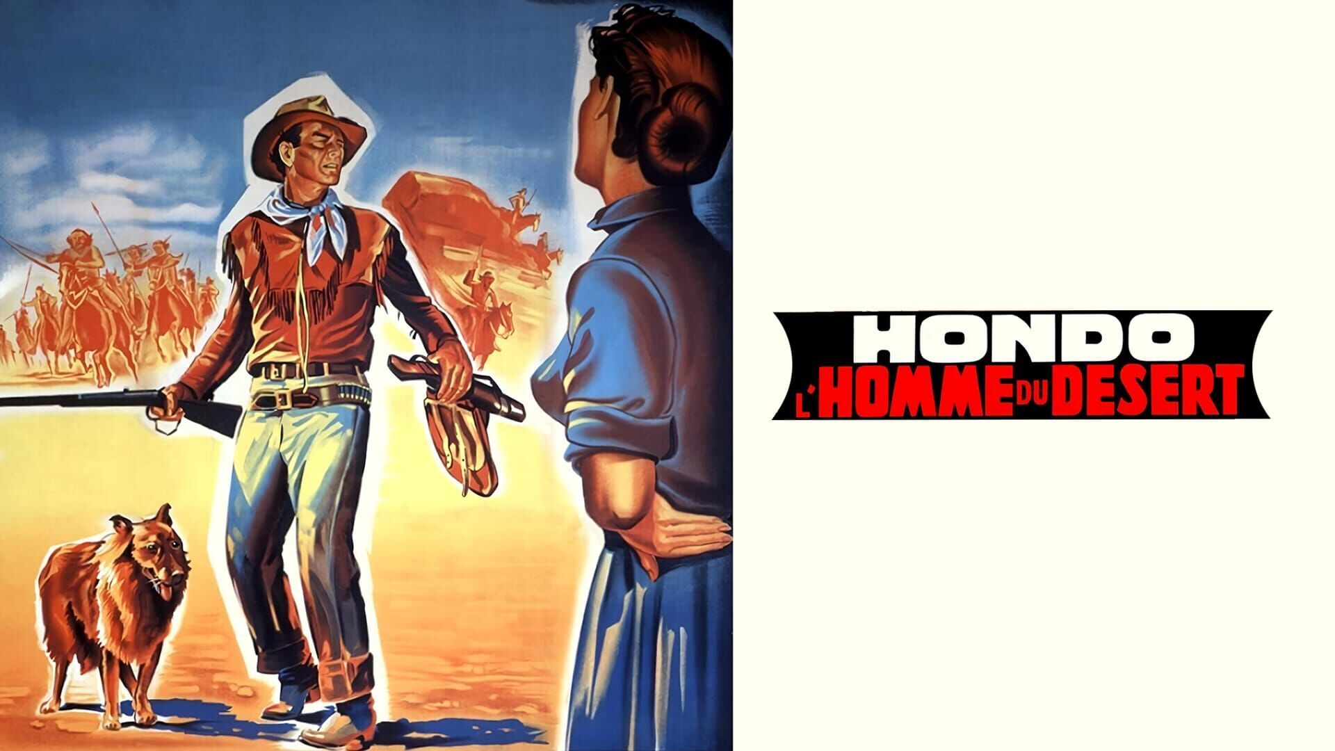 Hondo, l'homme du désert