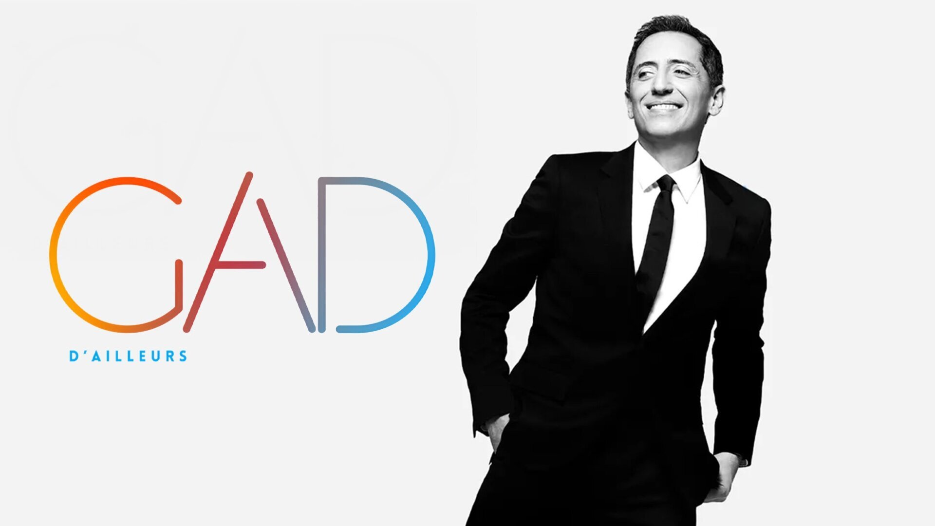 Gad Elmaleh : D'ailleurs