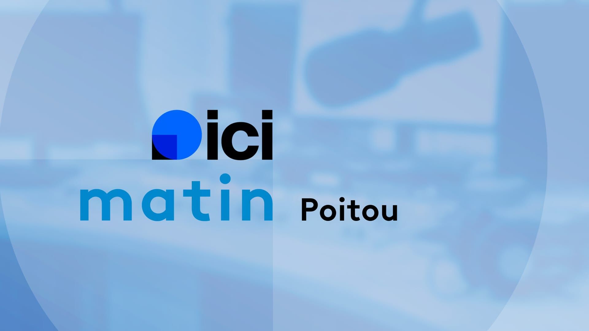 ICI Matin - Poitou