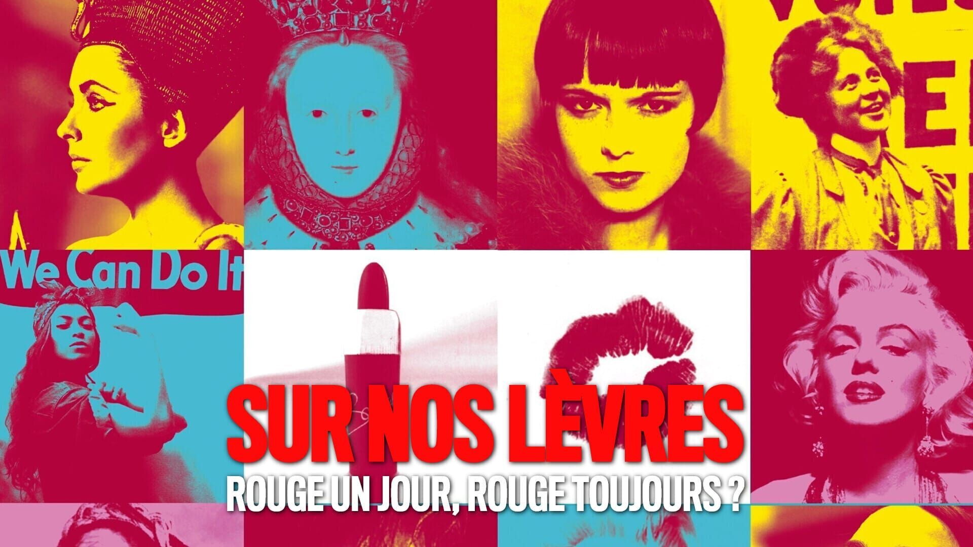 Sur nos lèvres : Rouge un jour, rouge toujours?