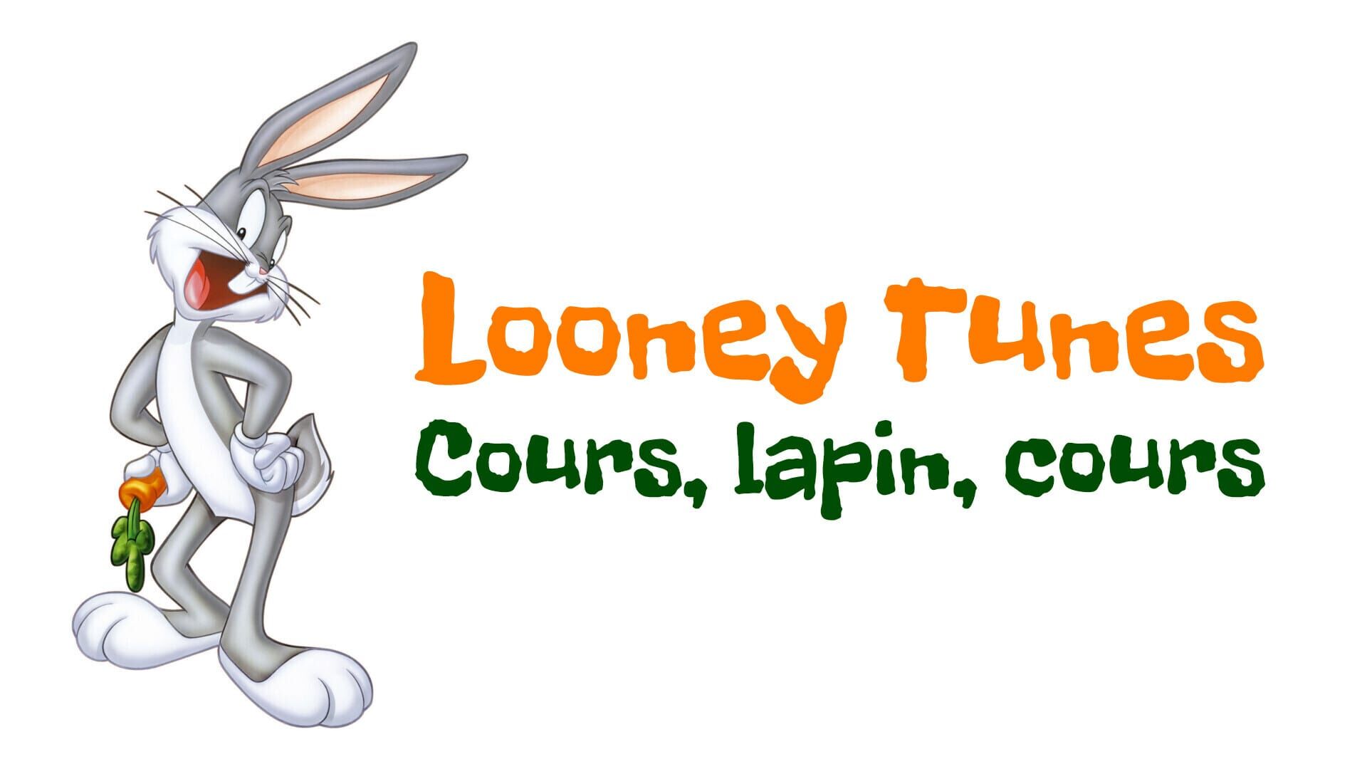 Looney Tunes : Cours, lapin, cours
