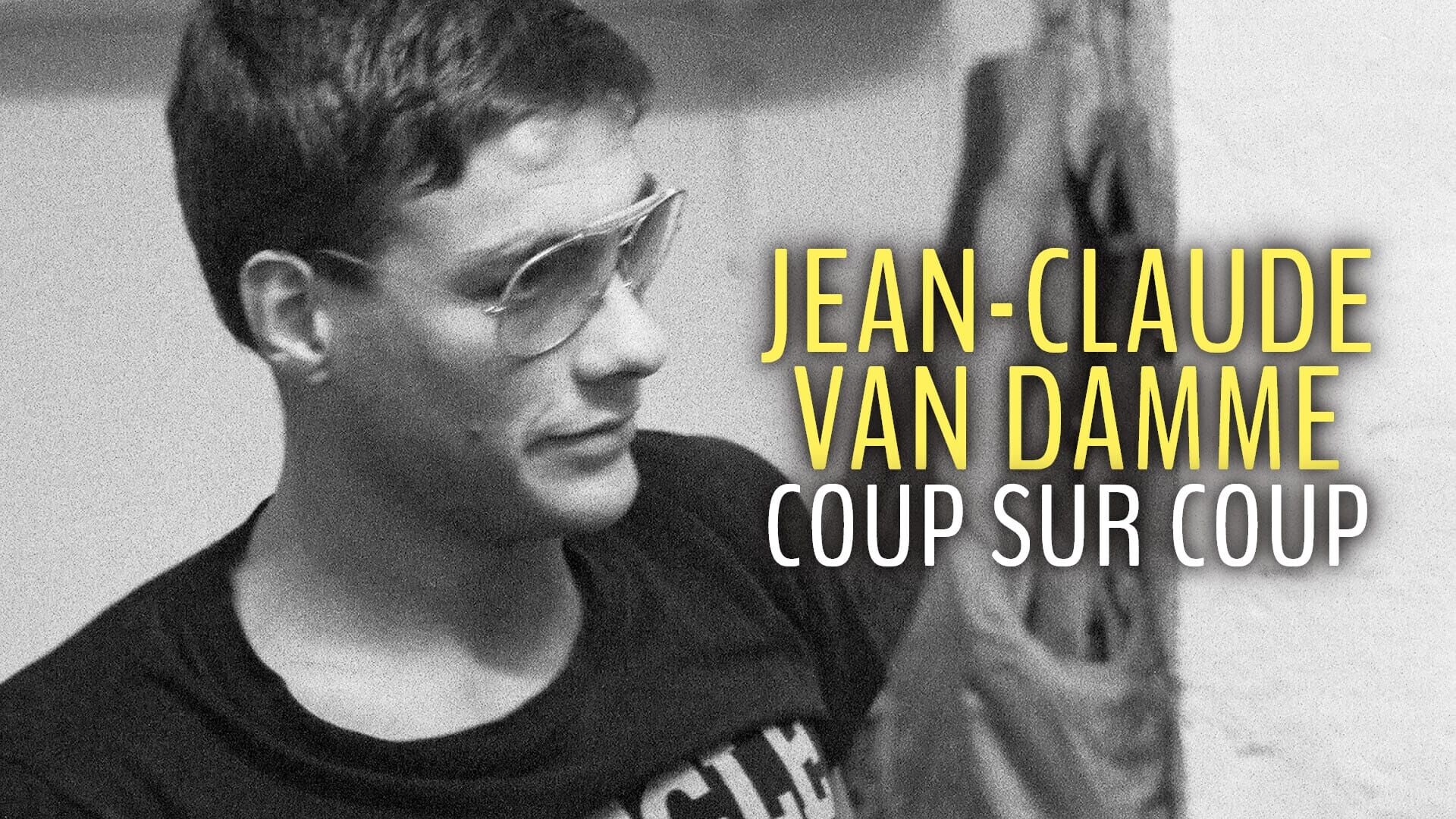 Jean-Claude Van Damme : Coup sur coup