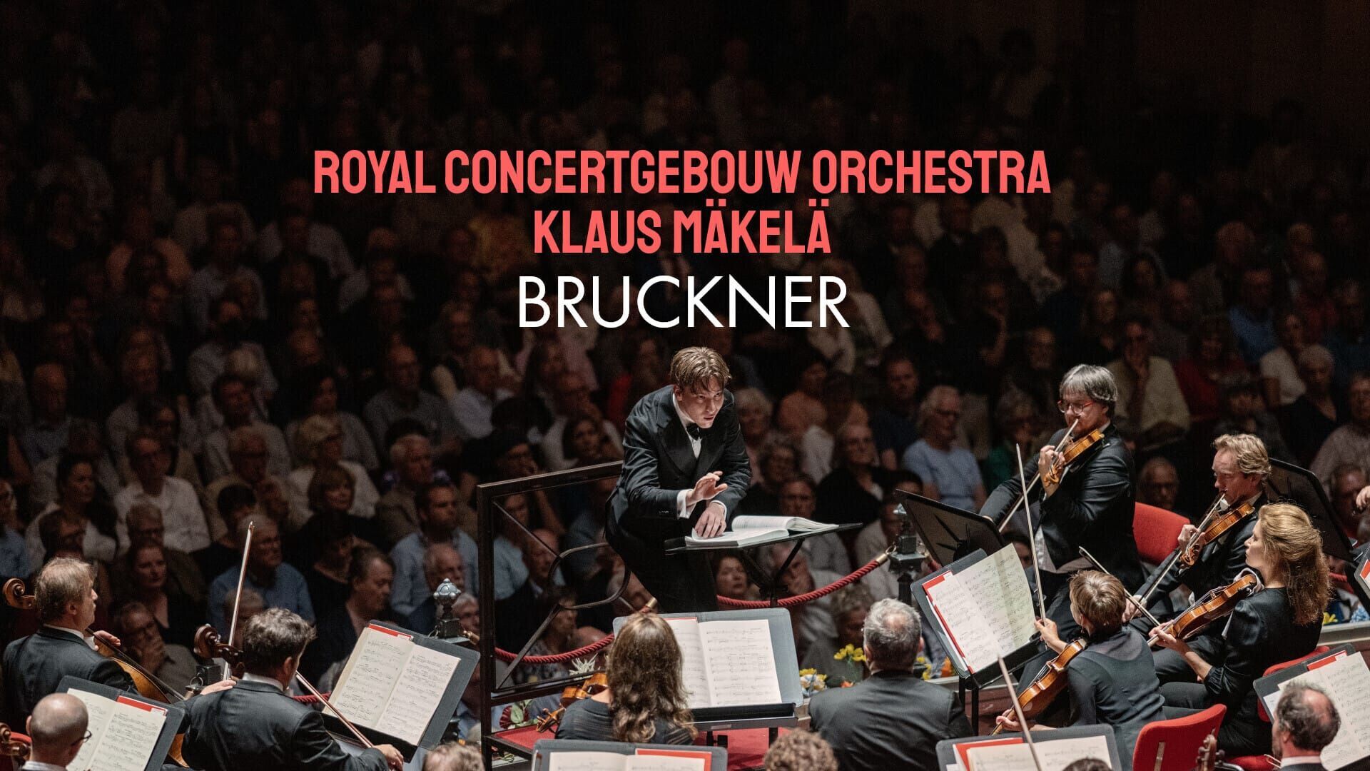 Royal Concertgebouw Orchestra, Klaus Mäkelä : Bruckner