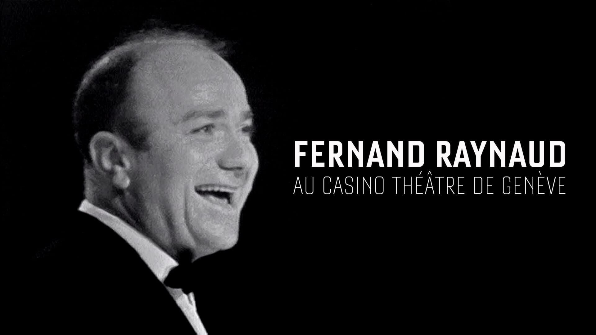 Fernand Raynaud au Casino Théâtre de Genève