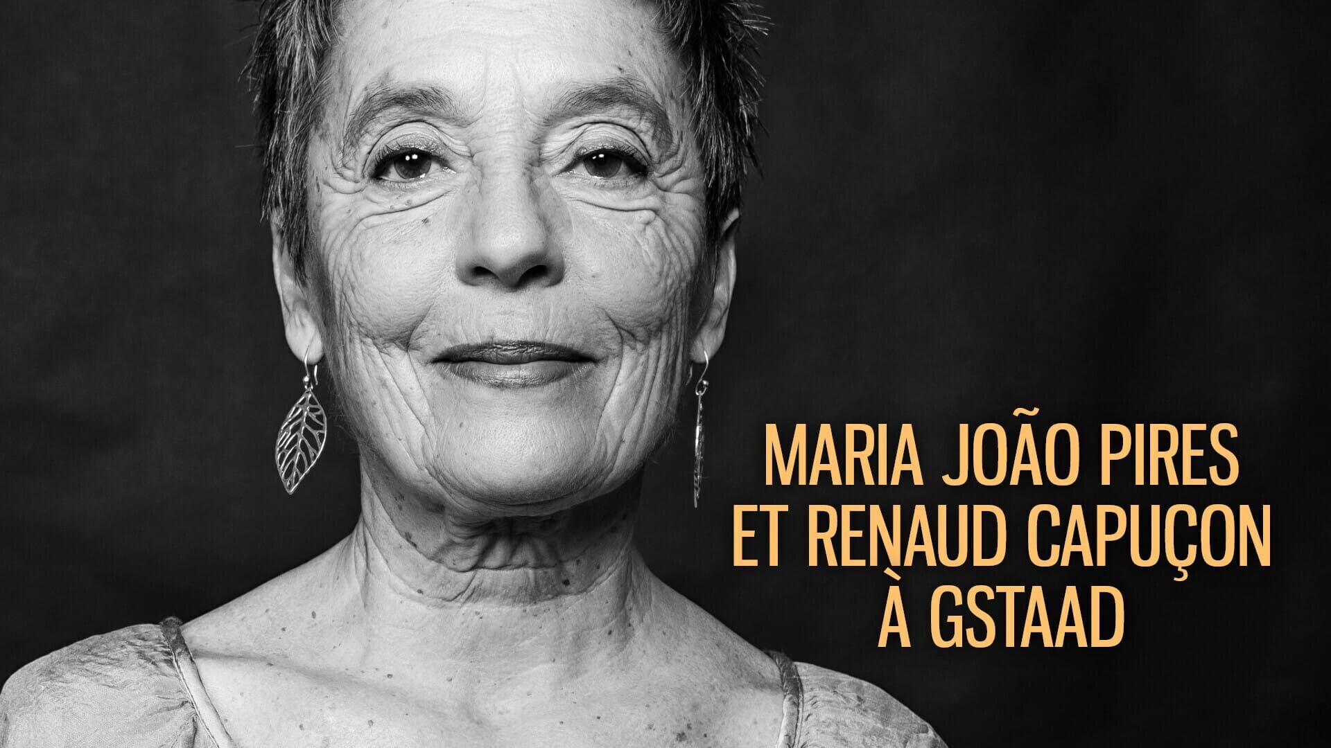 Maria João Pires et Renaud Capuçon à Gstaad : Mozart, Beethoven