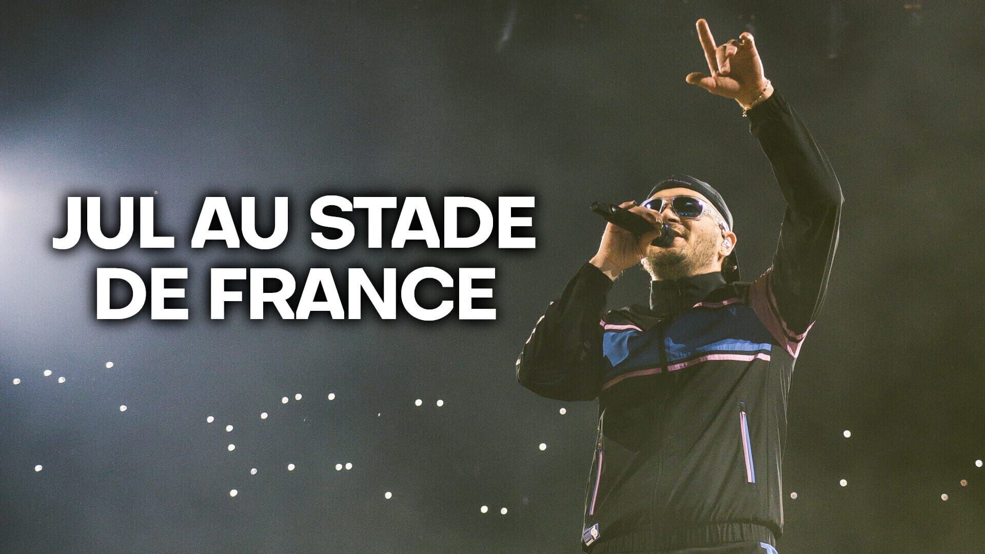 Jul au Stade de France