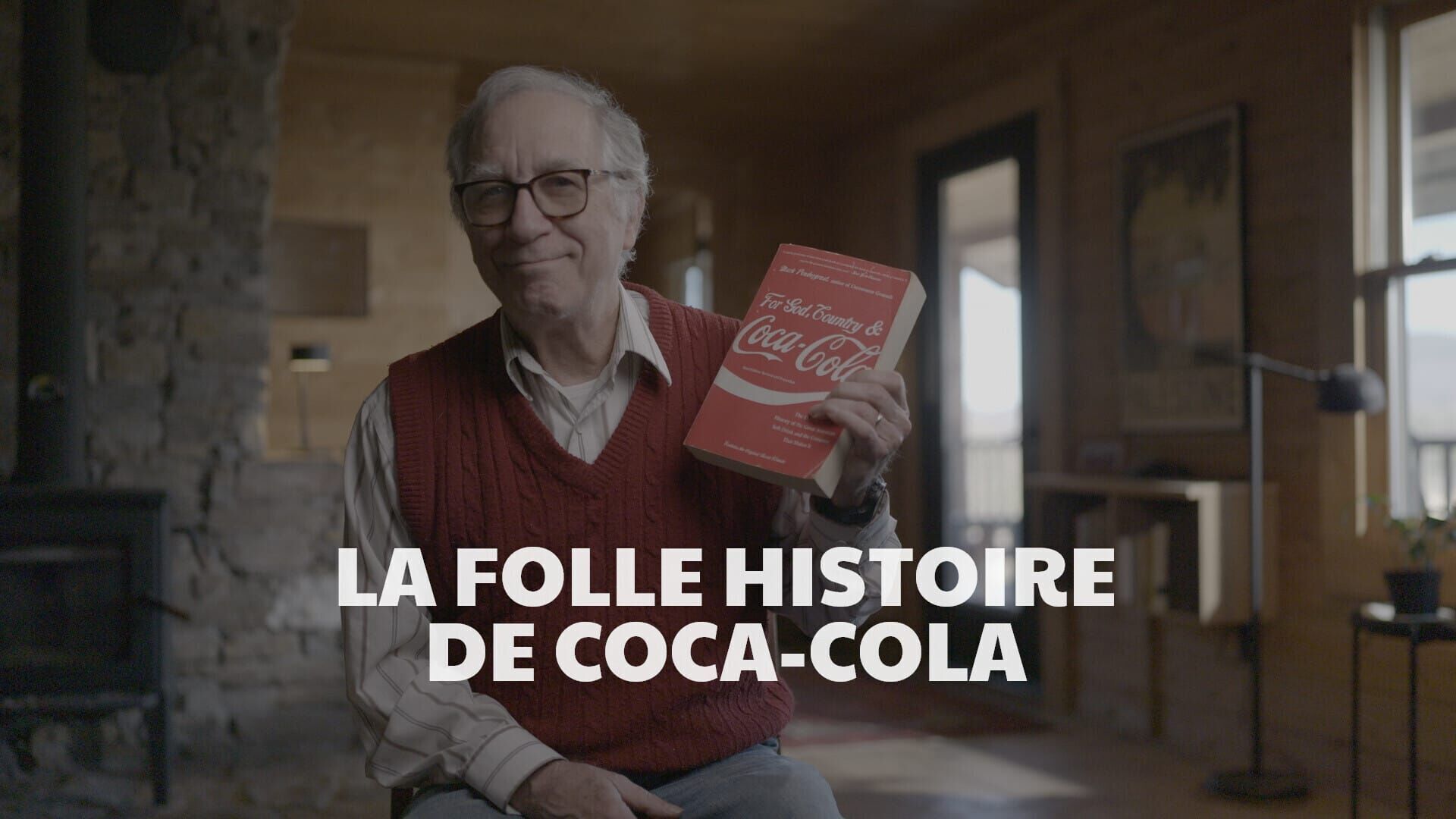 La folle histoire de Coca-Cola