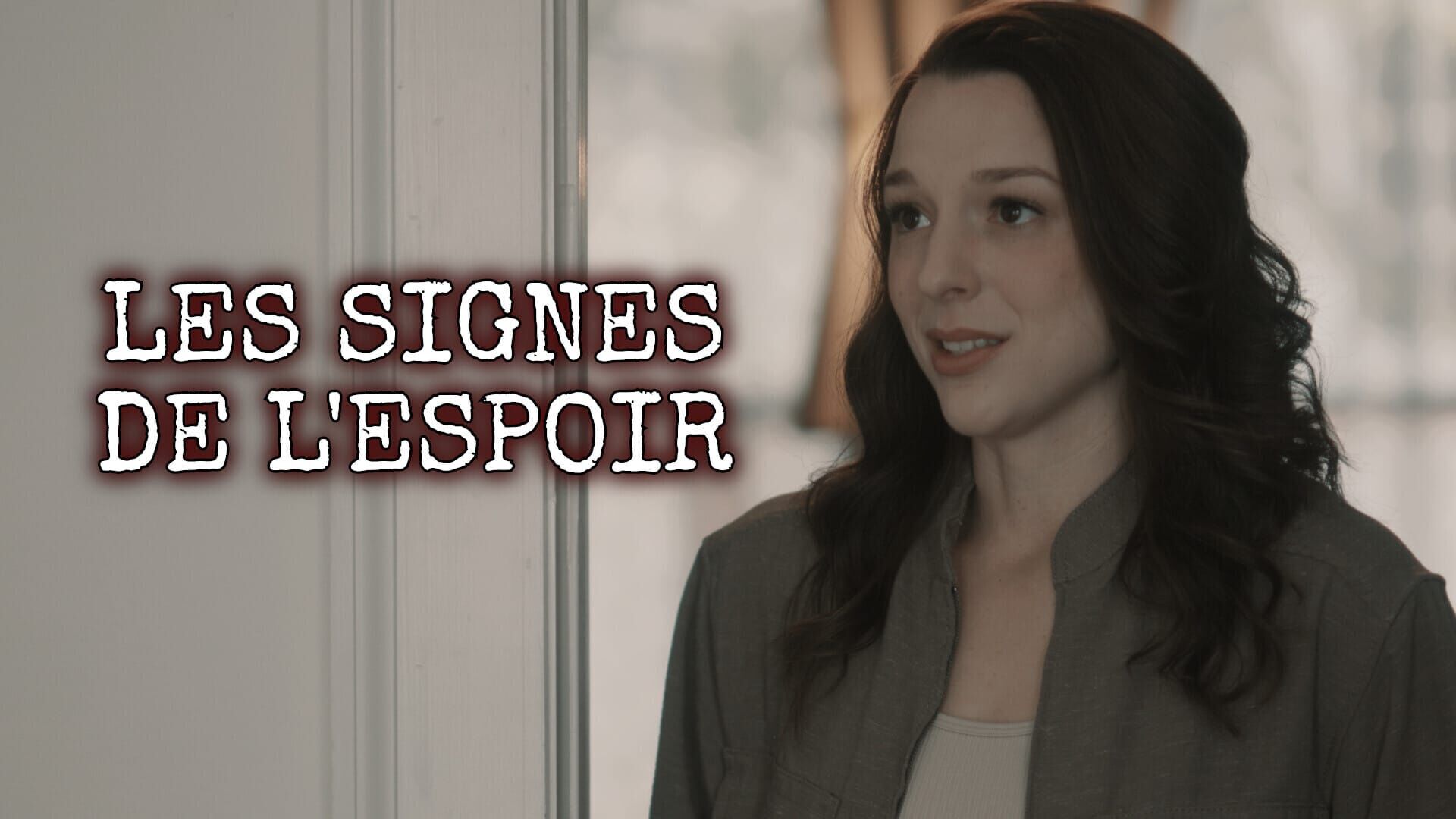 Les signes de l'espoir