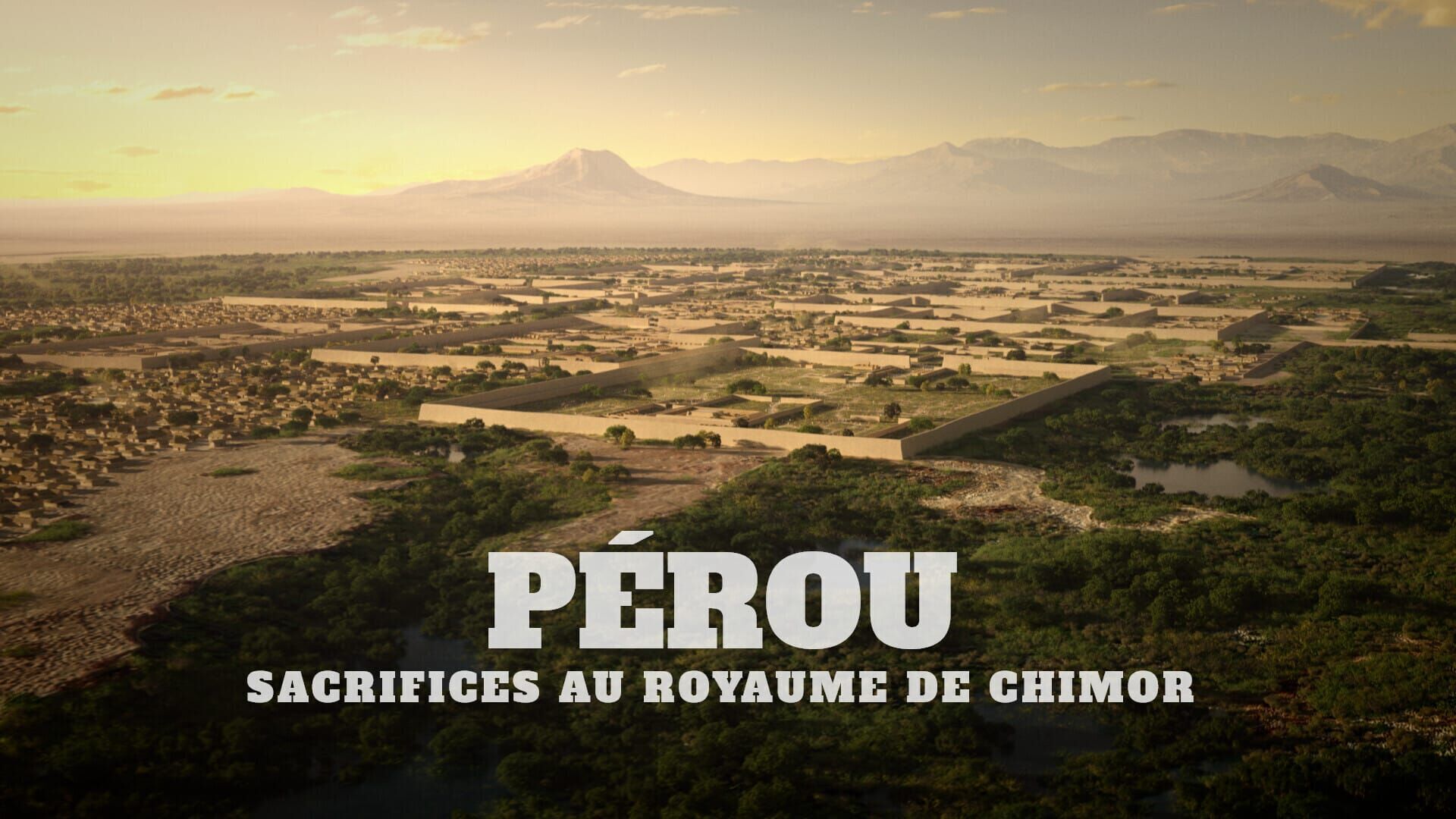 Pérou, sacrifices au royaume de Chimor