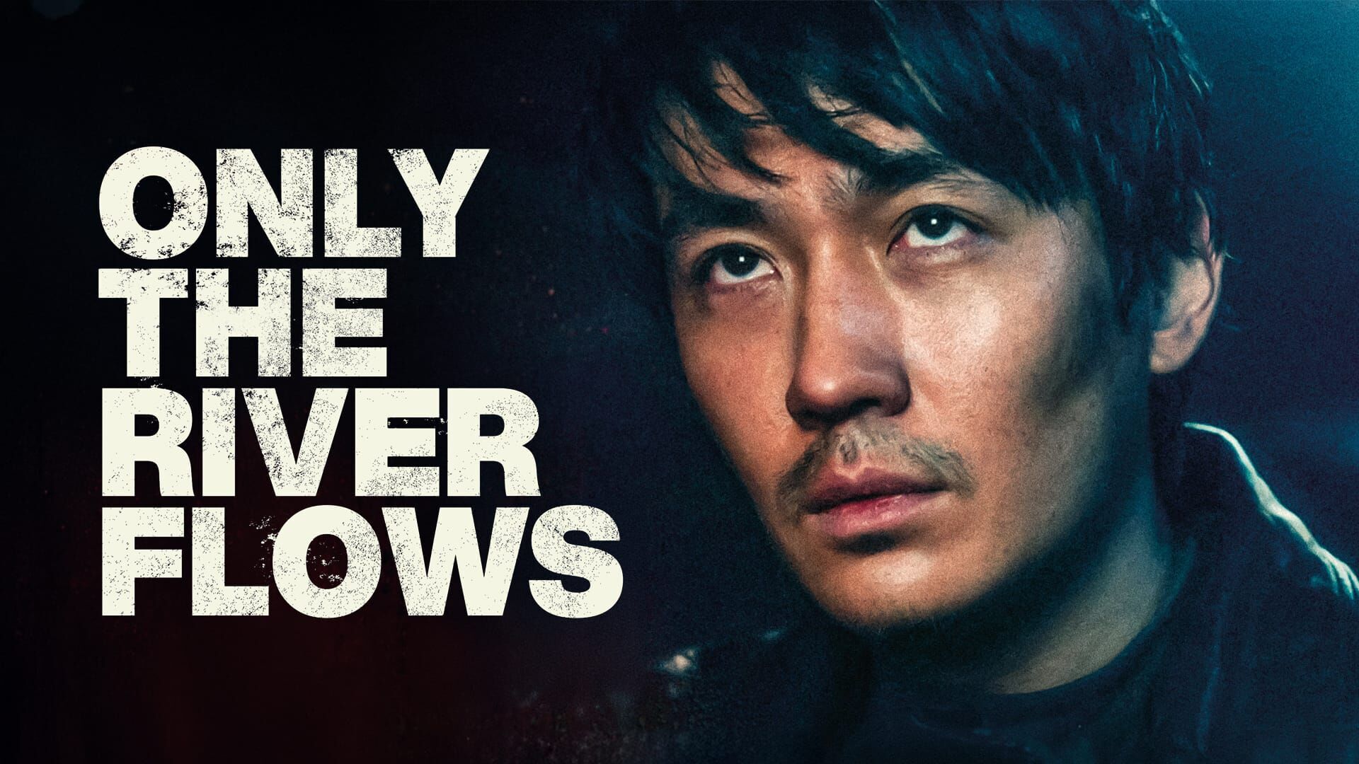 Only the River Flows