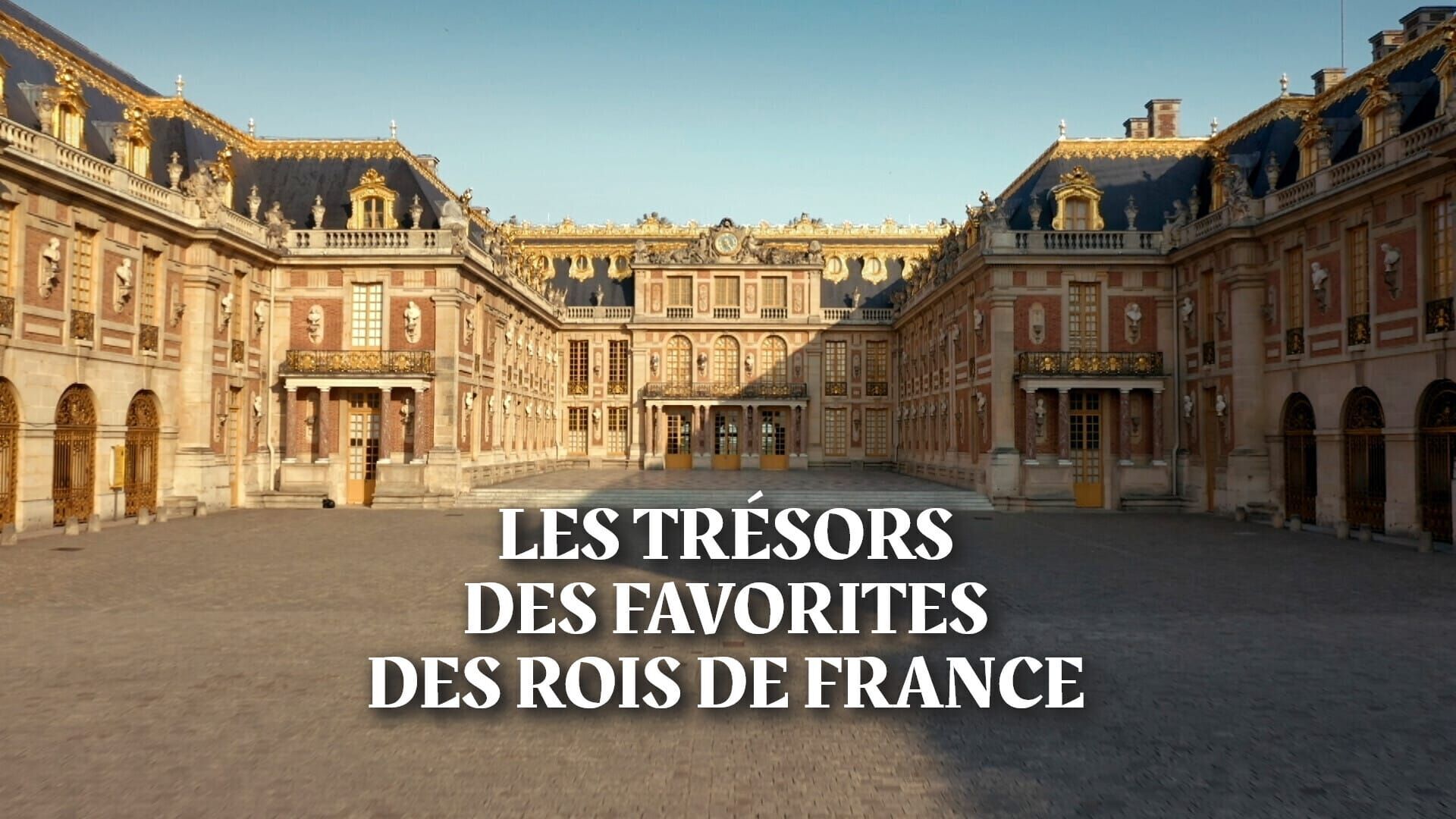 Les trésors des favorites des rois de France