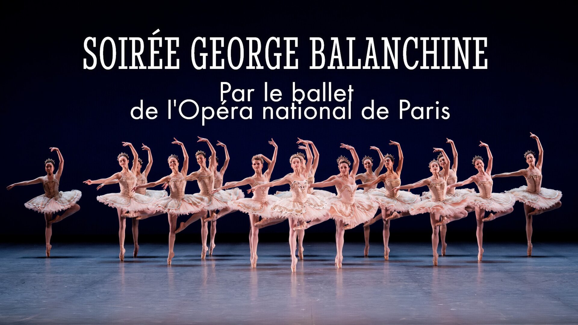 George Balanchine : "Ballet impérial" et "Who Cares ?"