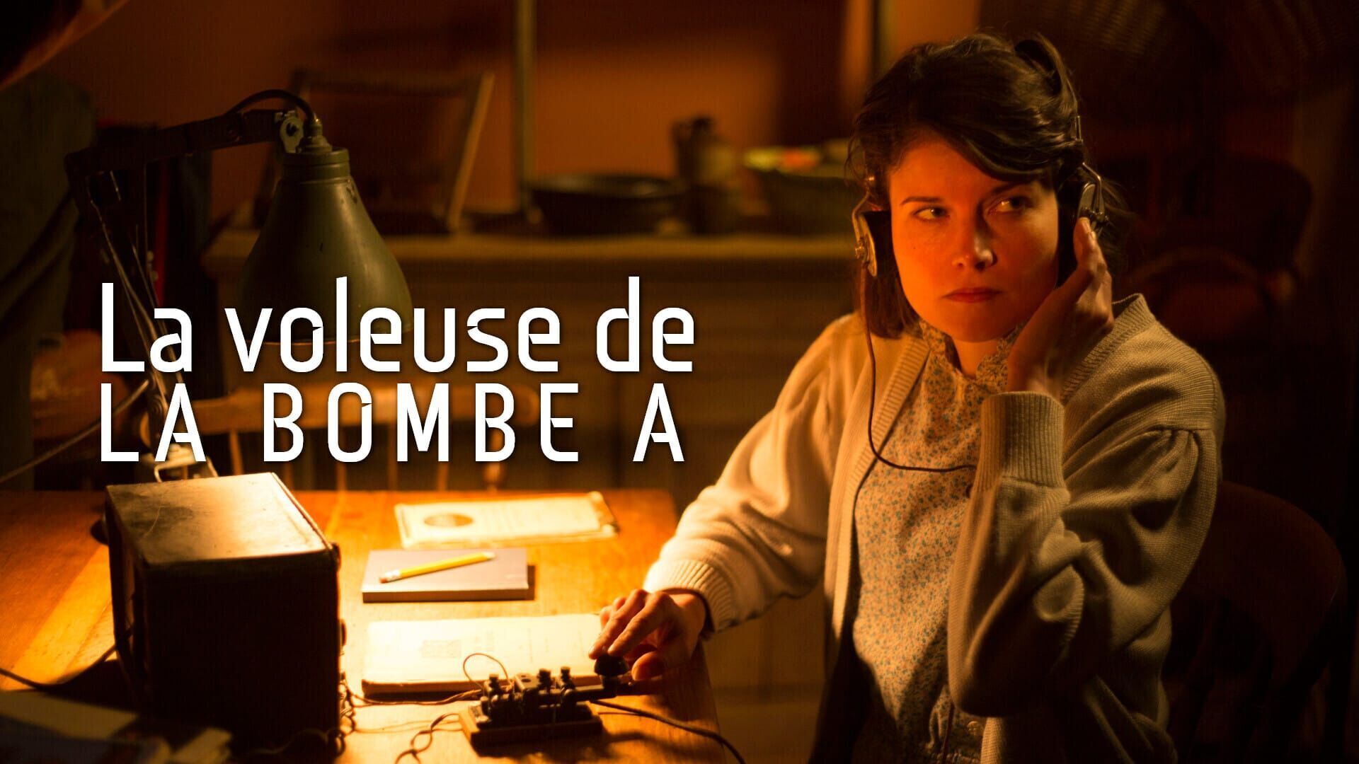 La voleuse de la Bombe A