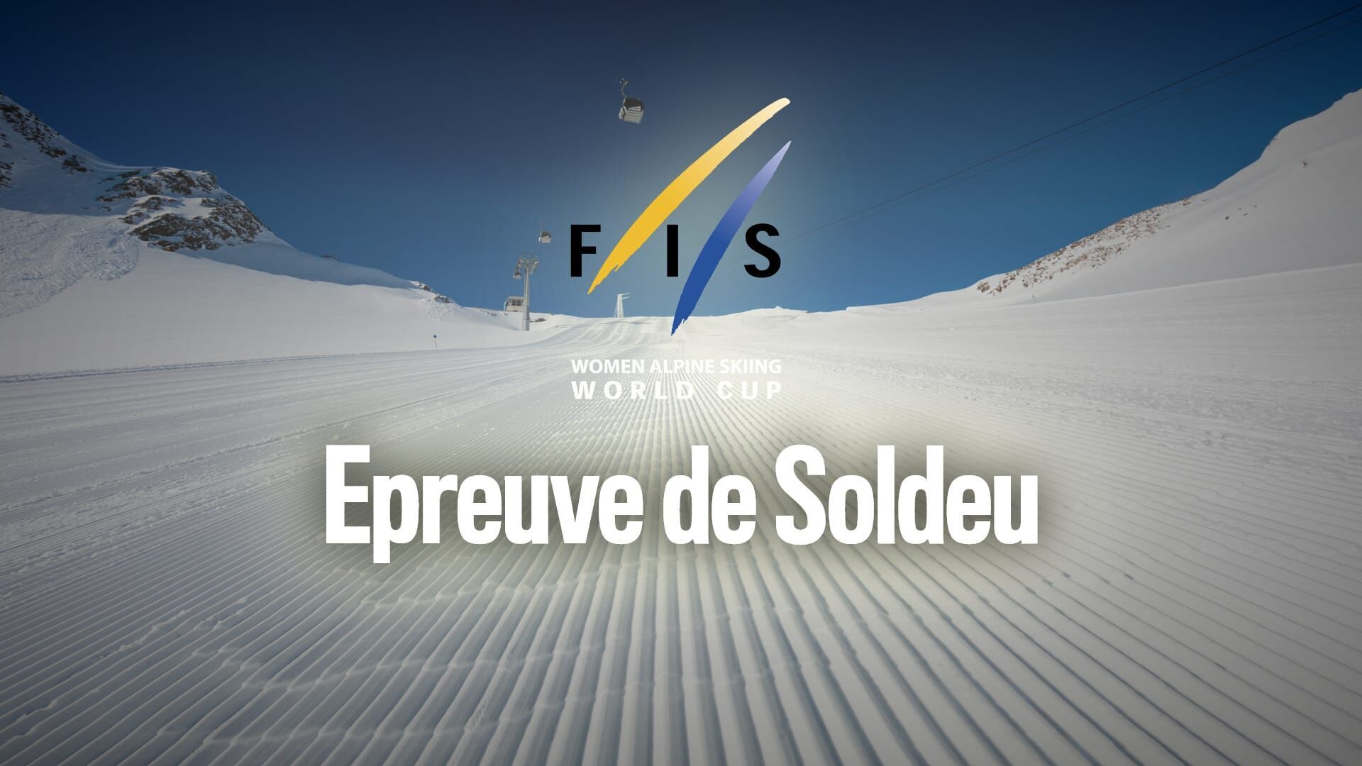 Ski alpin : Coupe du monde à Soldeu