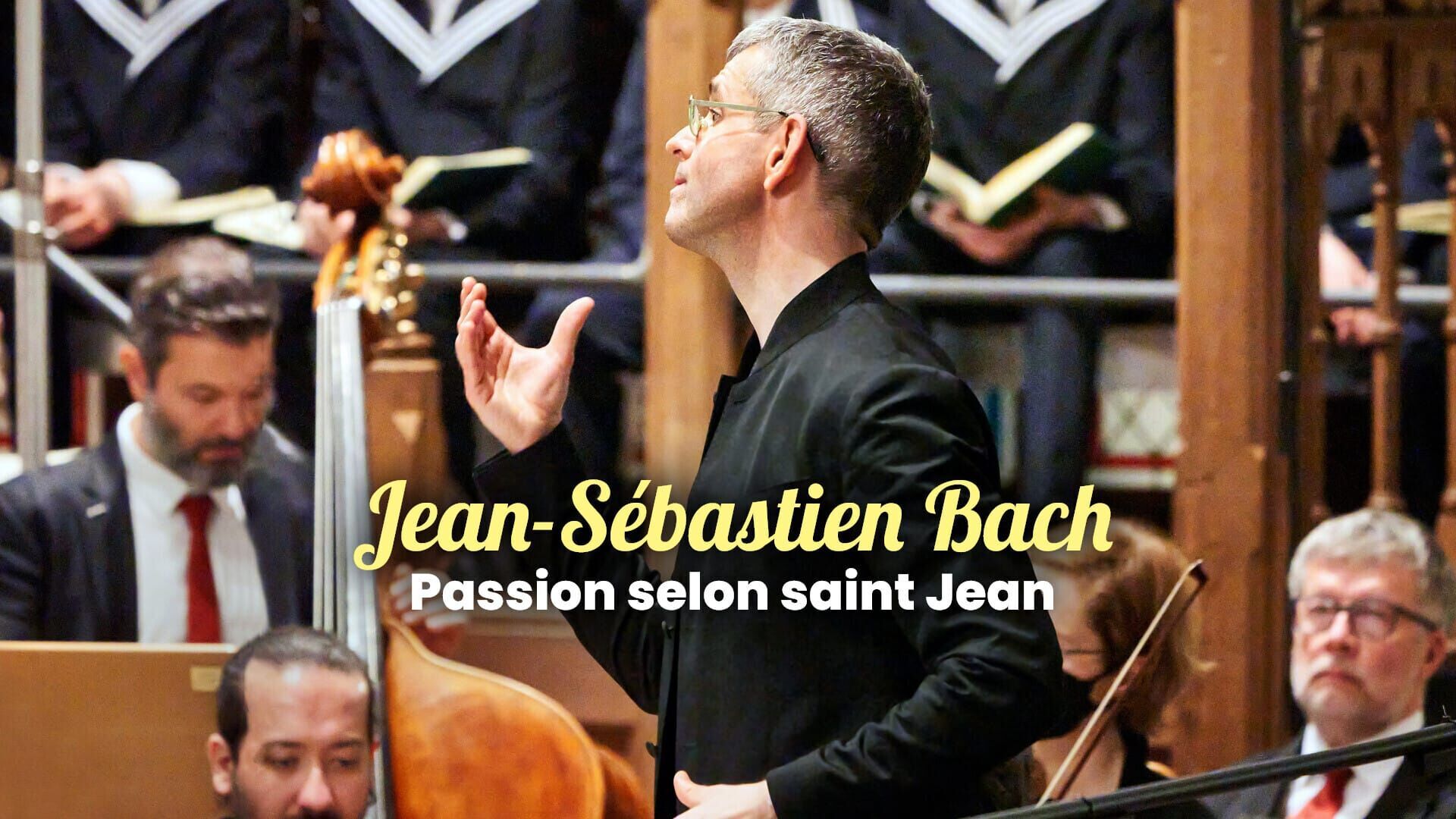 Jean-Sébastien Bach : Passion selon saint Jean