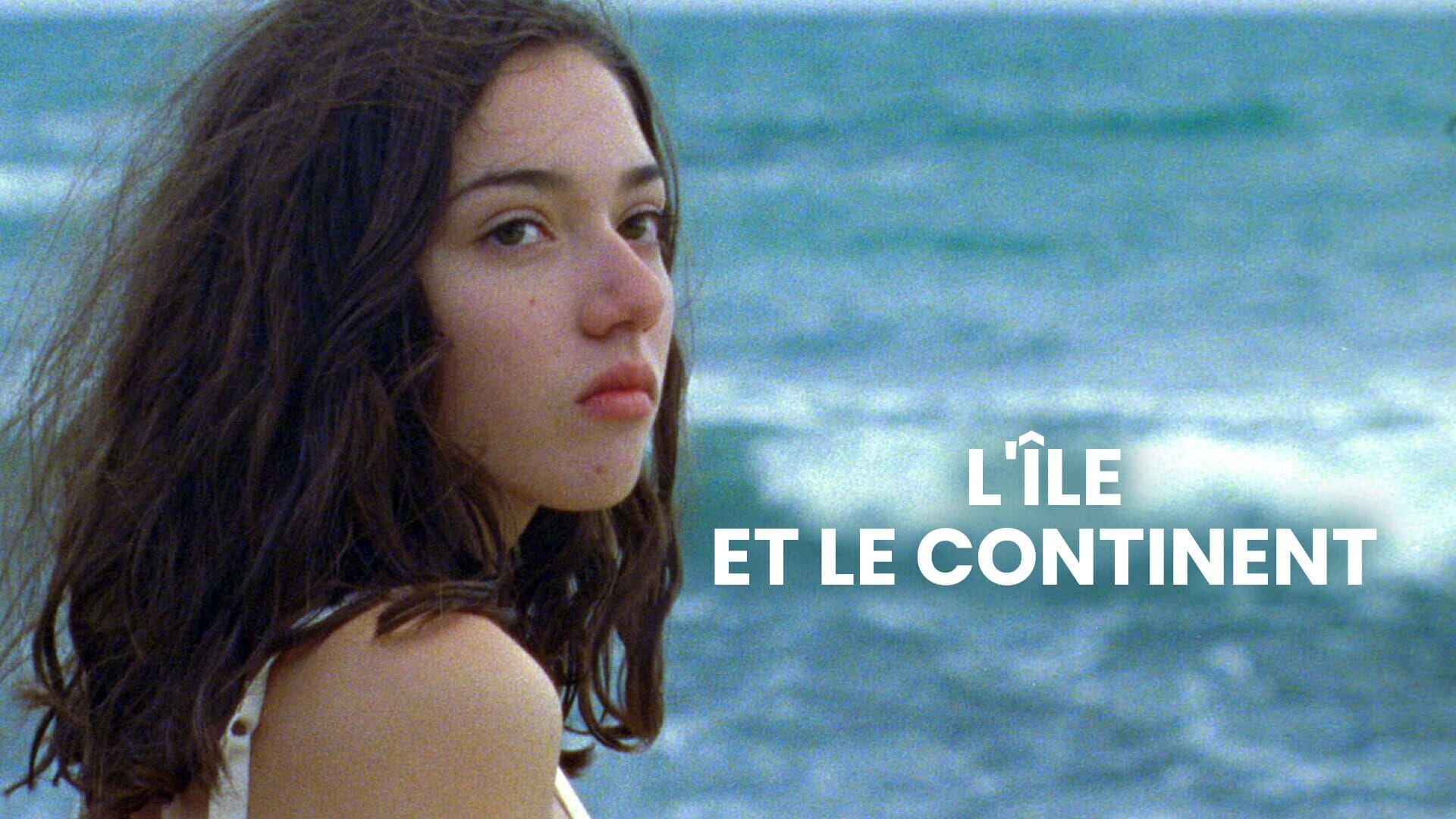 L'Ile et le continent