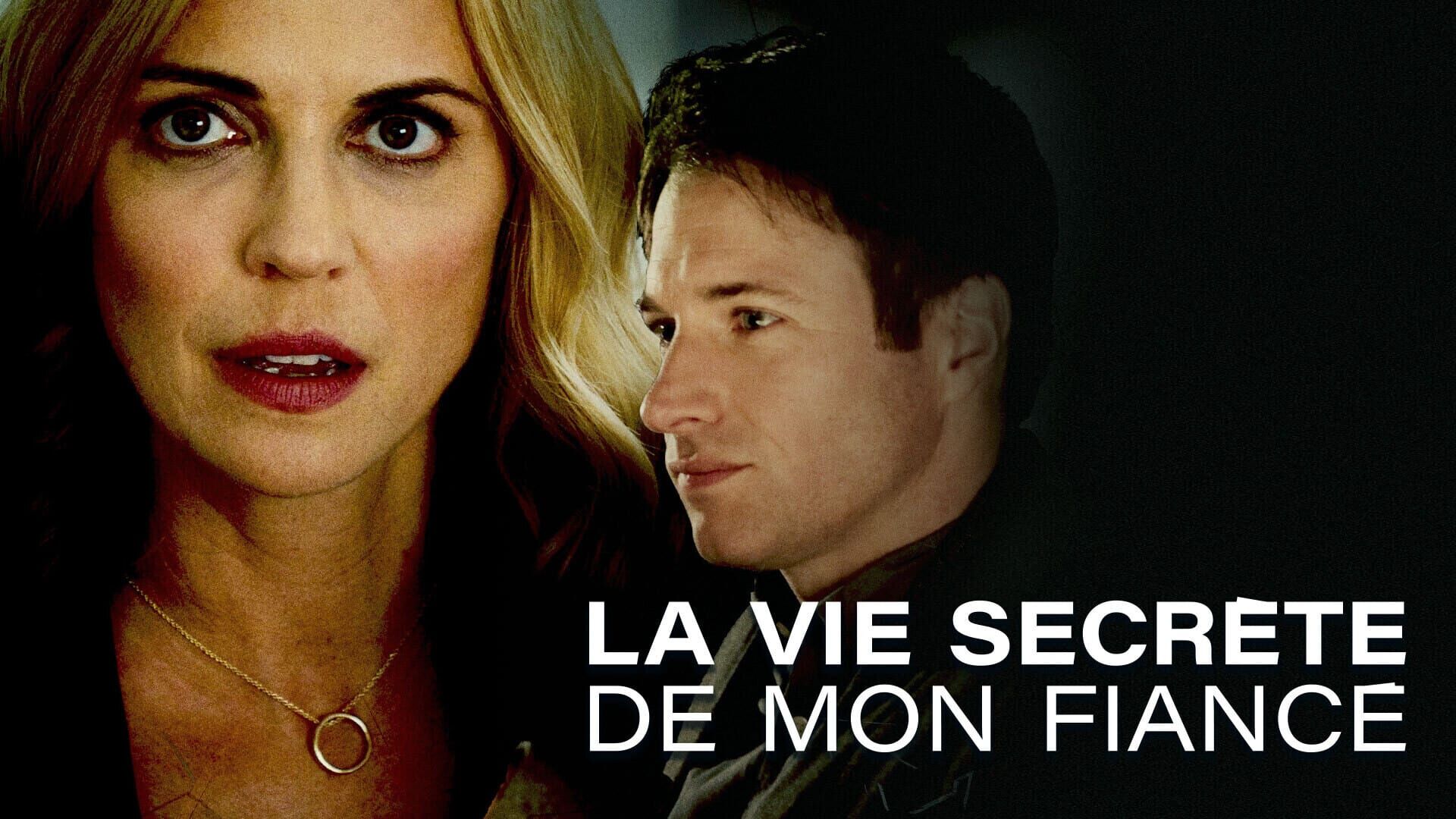 La vie secrète de mon fiancé