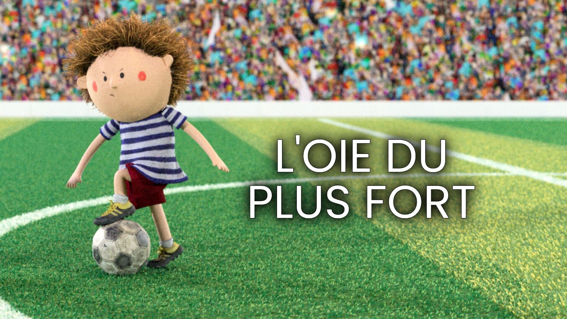 L'Oie du plus fort