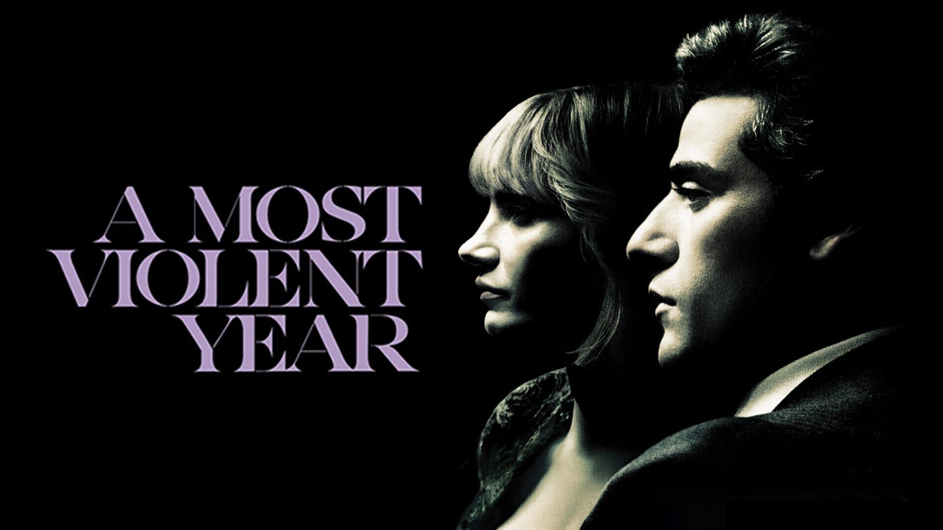 A Most Violent Year