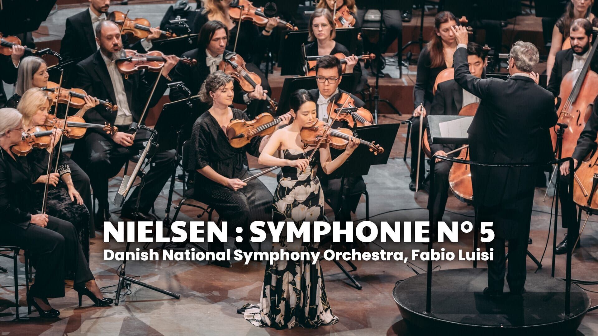 Nielsen : Symphonie n°5 - Danish National Symphony Orchestra, Fabio Luisi