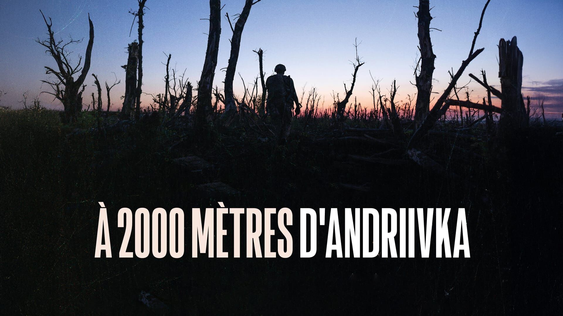 A 2000 mètres d'Andriivka