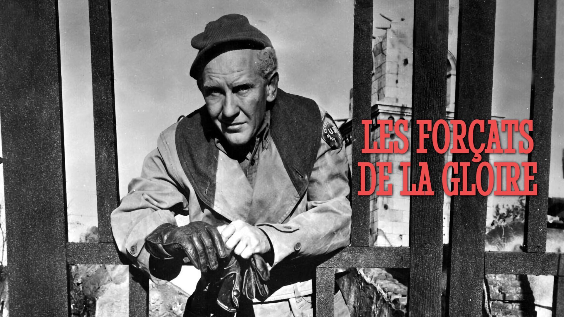 Les forçats de la gloire