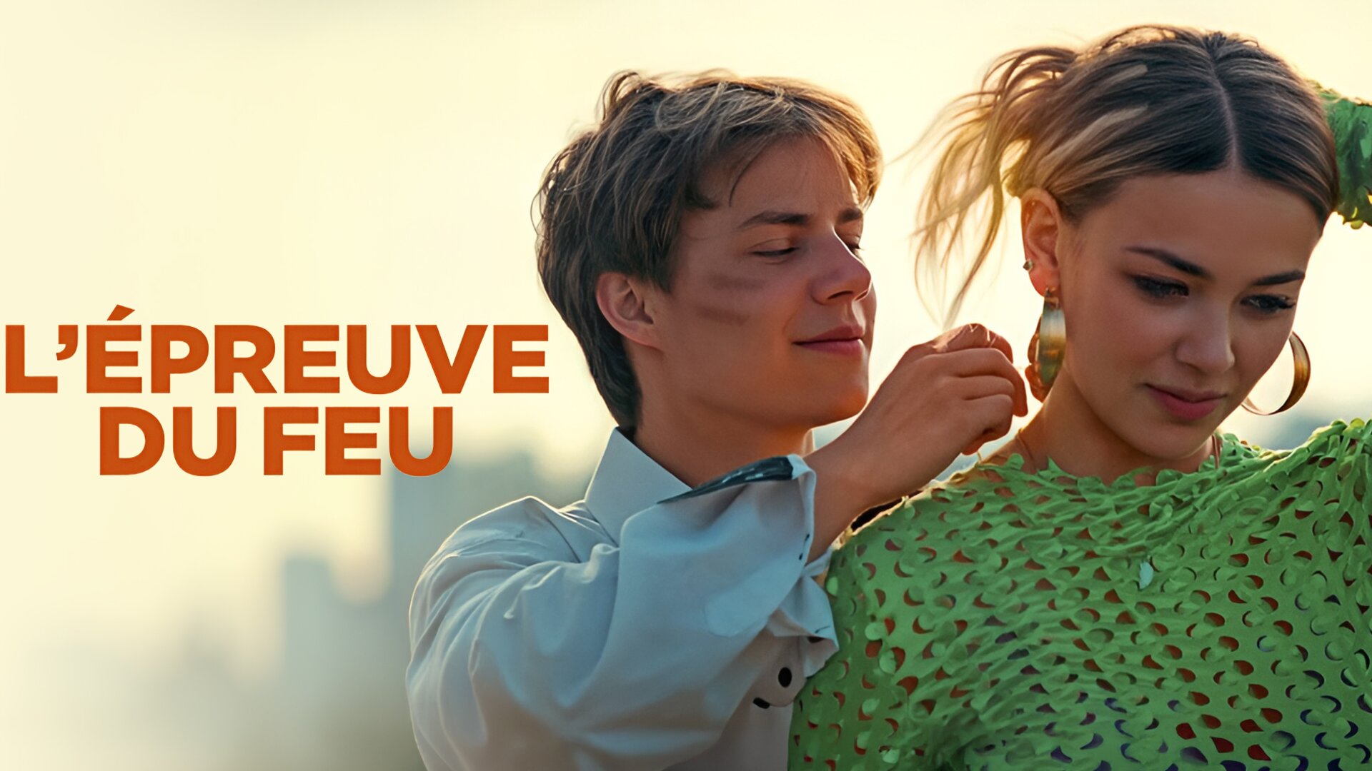 L'épreuve du feu