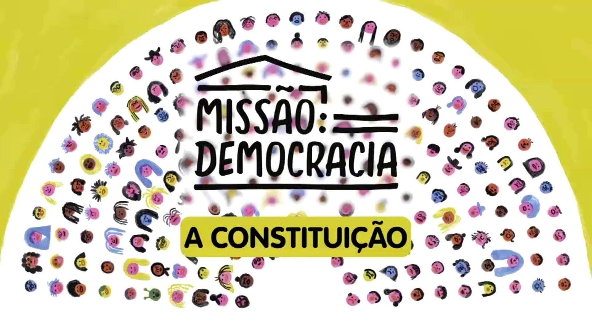 Missão: Democracia - A Constituição