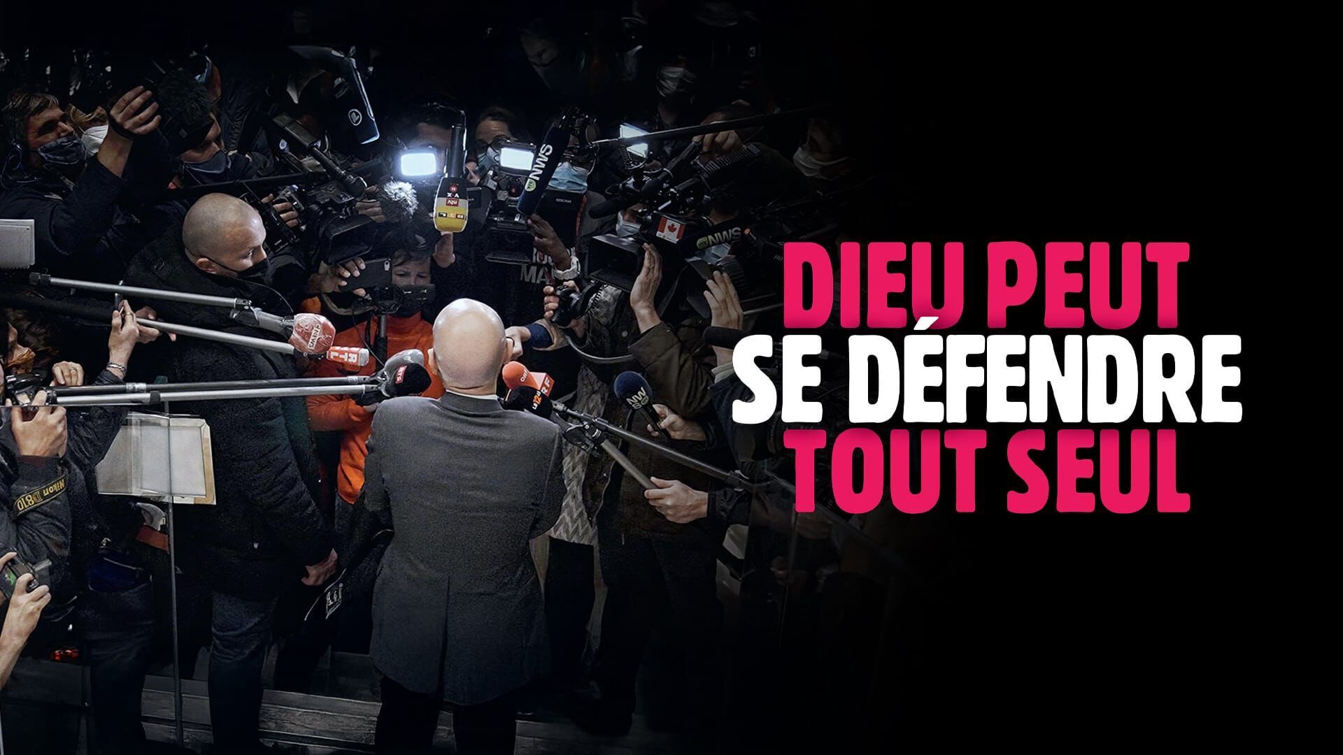 Dieu peut se défendre tout seul