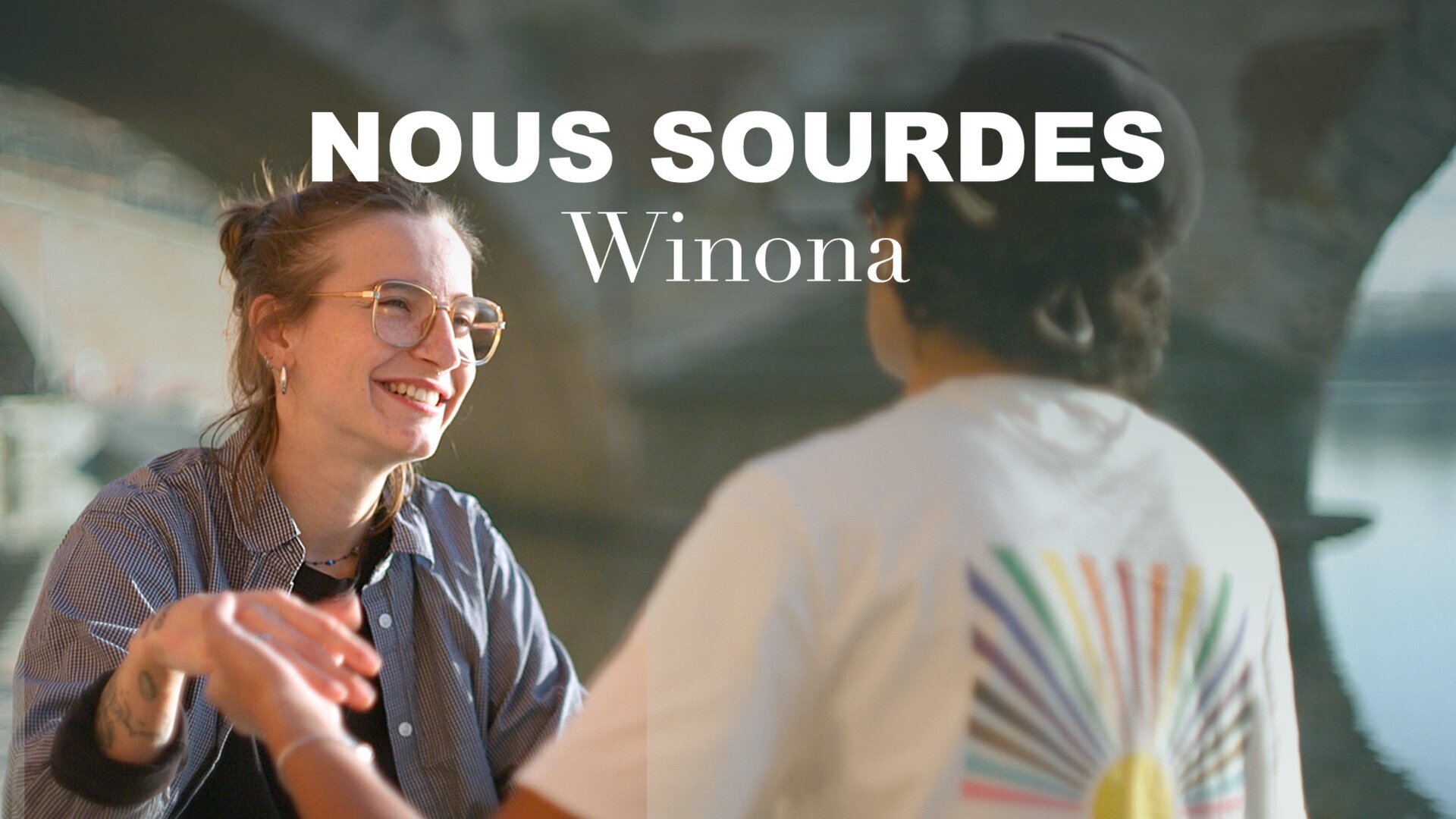 Nous sourdes : Winona