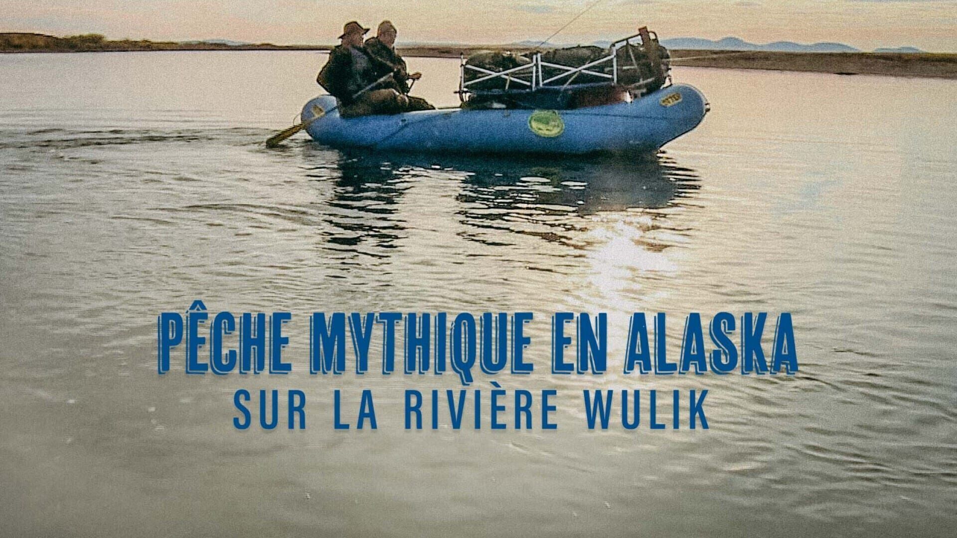 Pêche mythique en Alaska sur la rivière Wulik