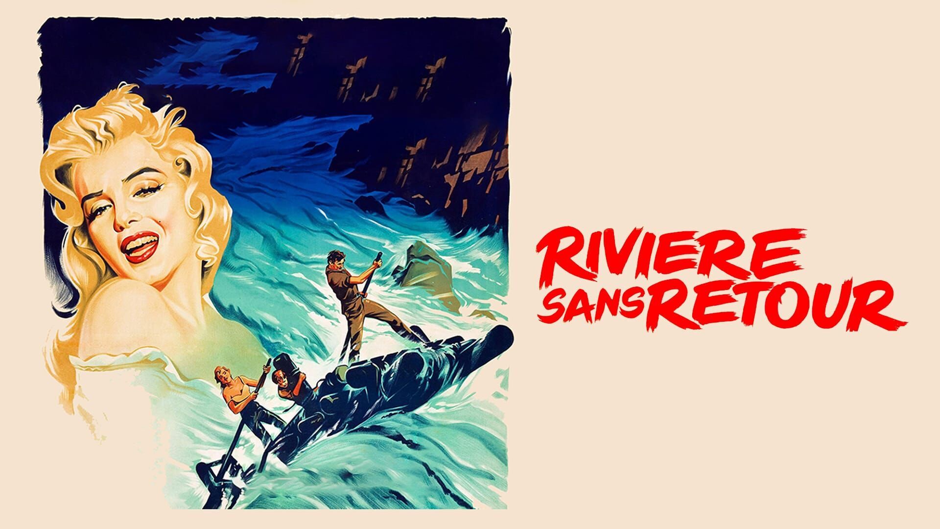 Rivière sans retour