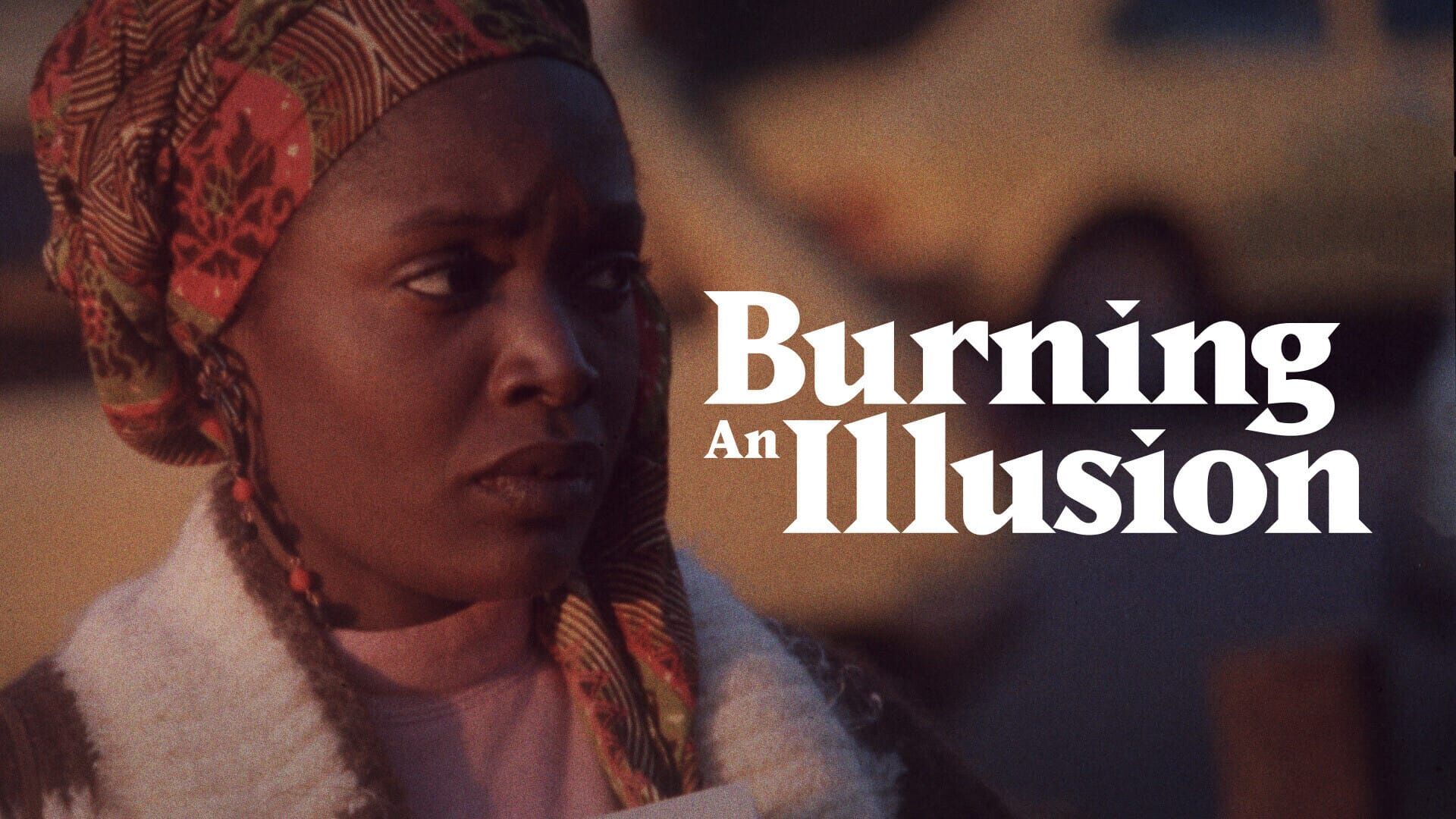 Burning an Illusion