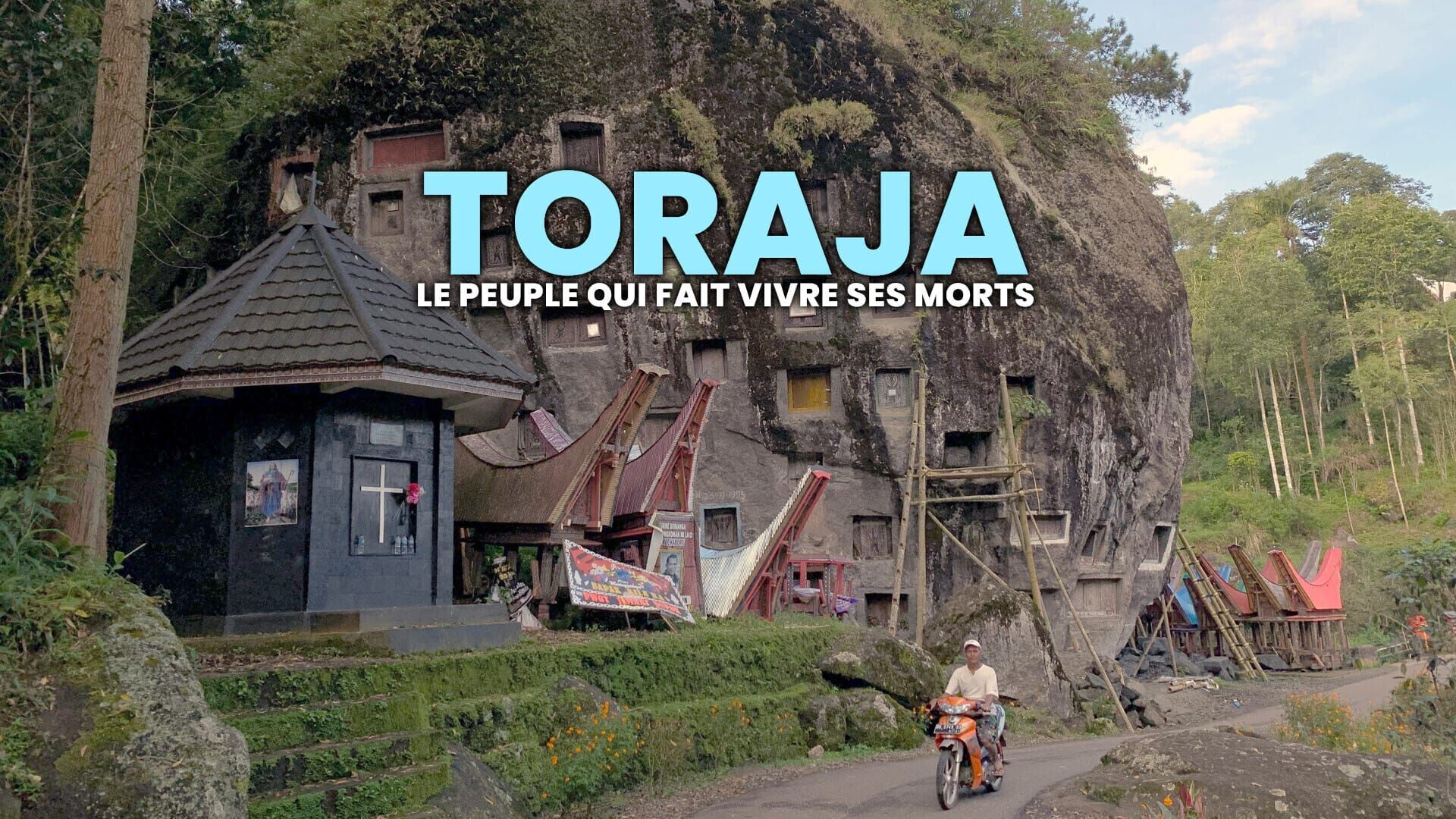 Toraja, le peuple qui fait vivre ses morts