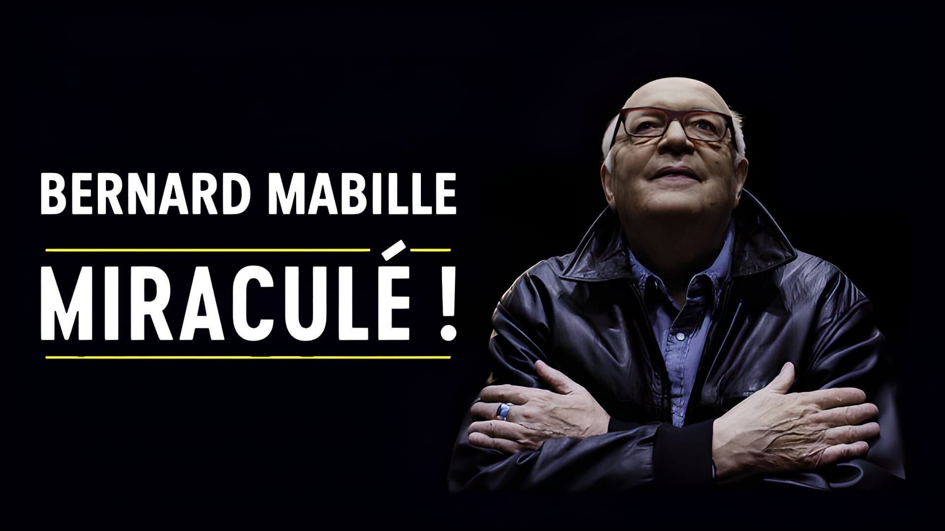Mabille : Miraculé !