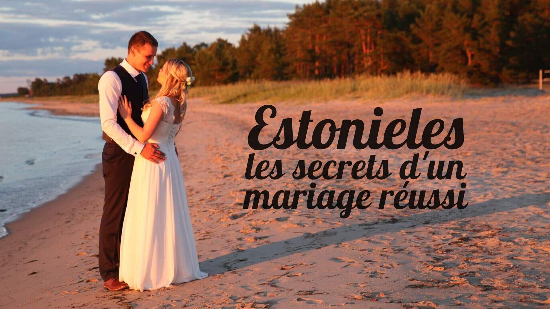 Estonie, les secrets d'un mariage réussi