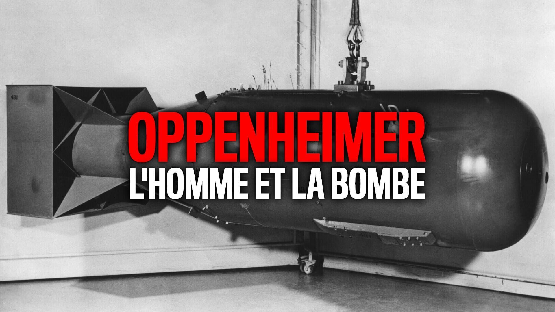 Oppenheimer, l'homme et la bombe