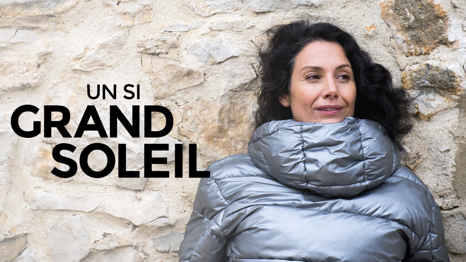 Un si grand soleil