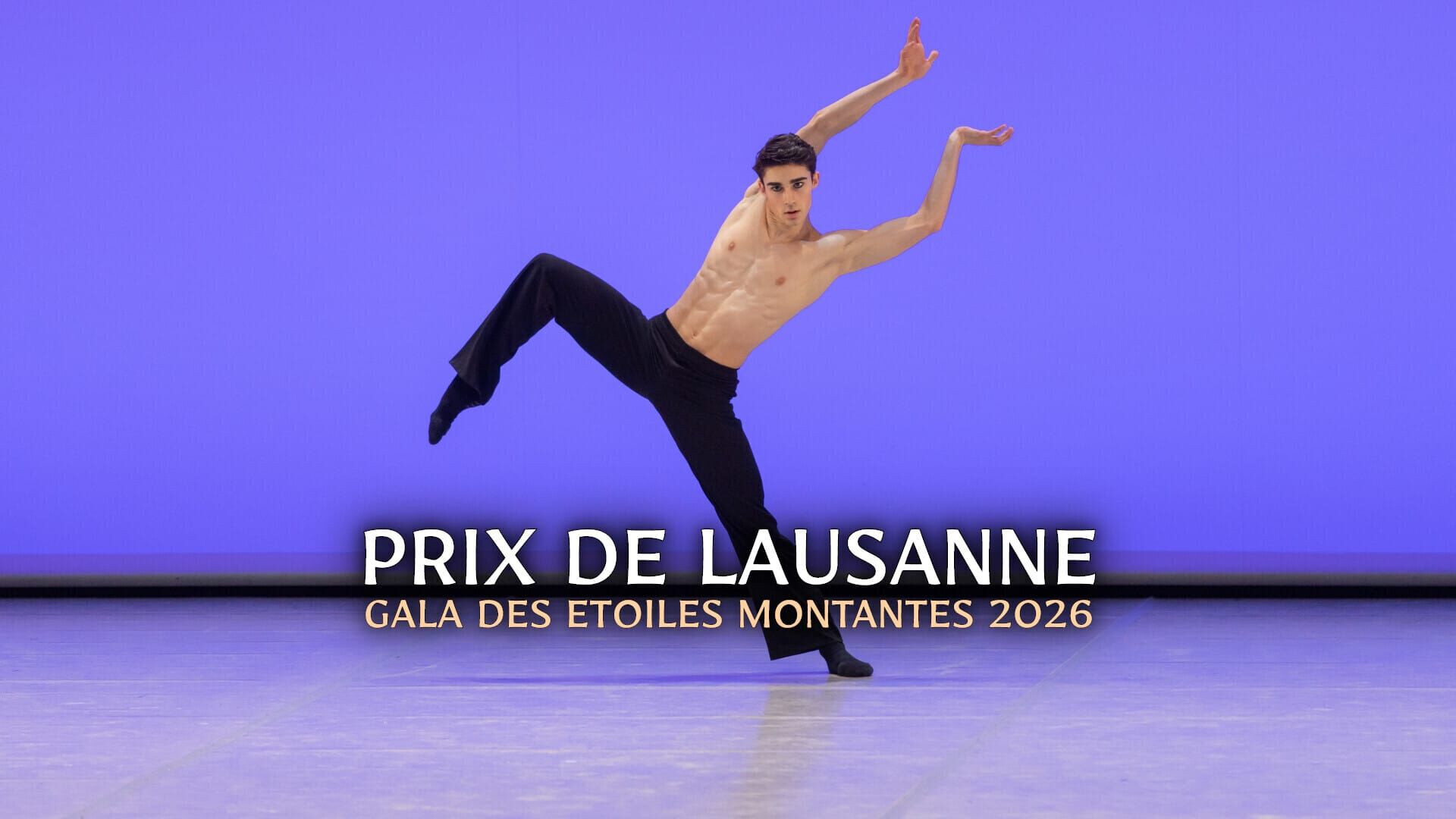 Prix de Lausanne : Gala des Etoiles montantes 2026