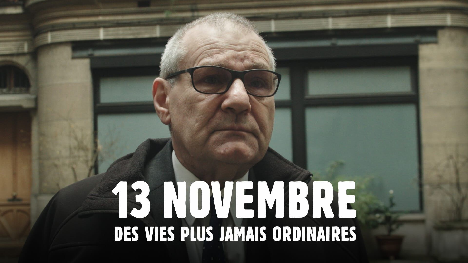 13 novembre 2015, des vies plus jamais ordinaires