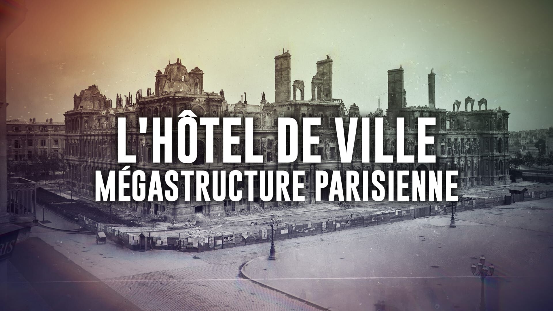 L'hôtel de ville : mégastructure parisienne
