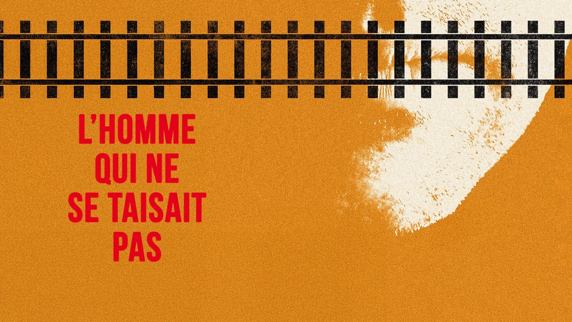 L'homme qui ne se taisait pas