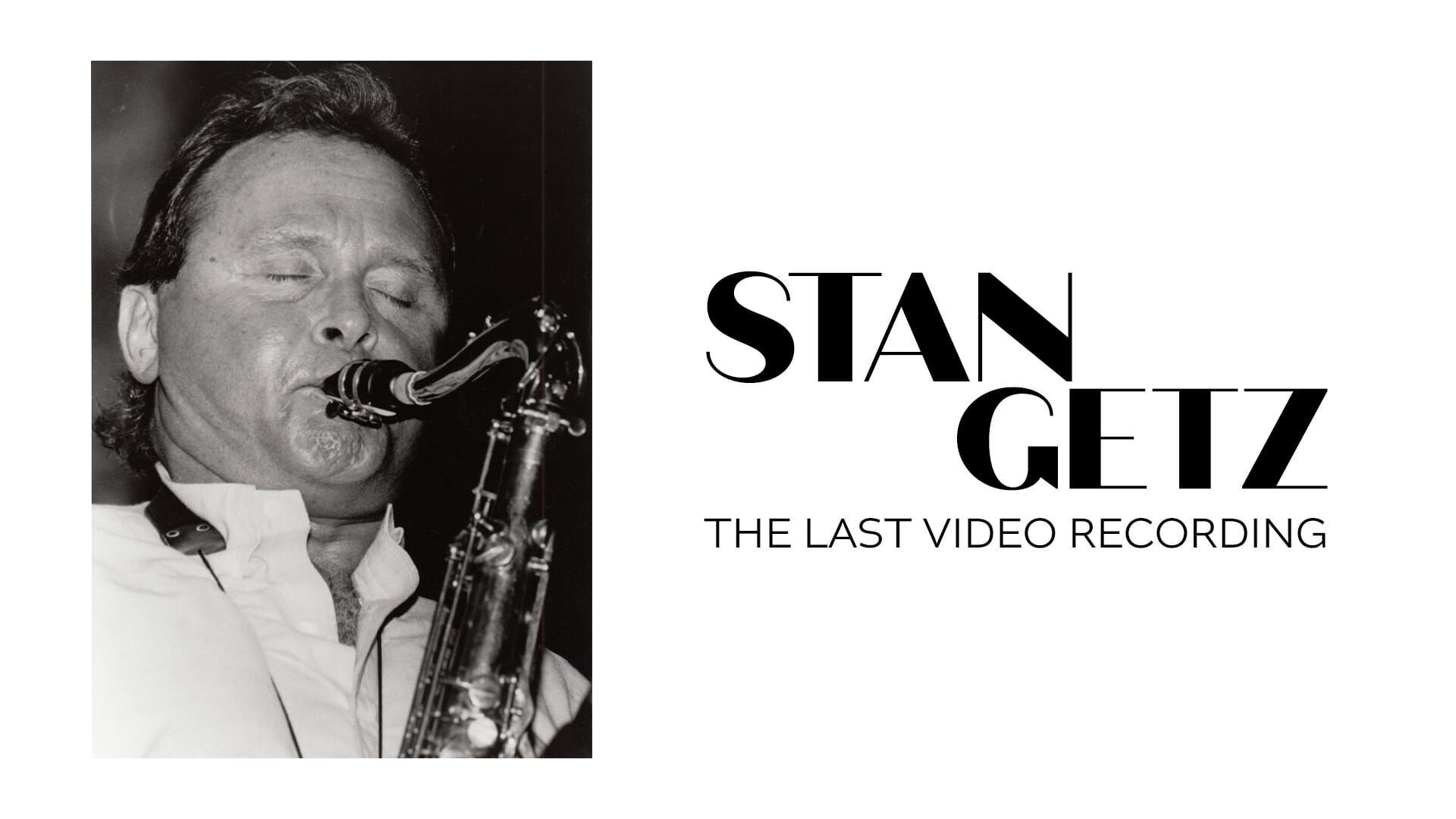 Stan Getz : The Last Recording