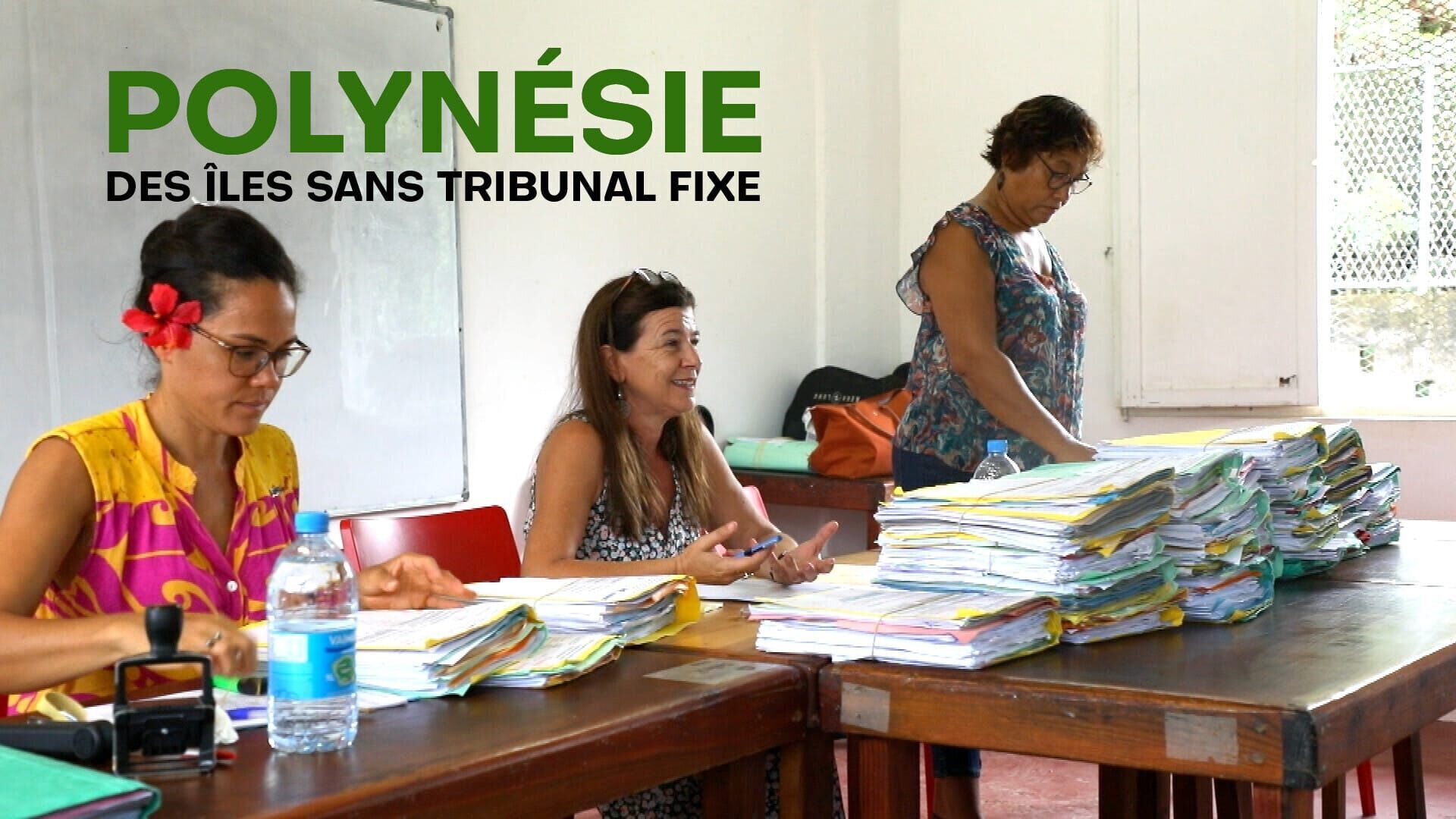 Polynésie, des îles sans tribunal fixe
