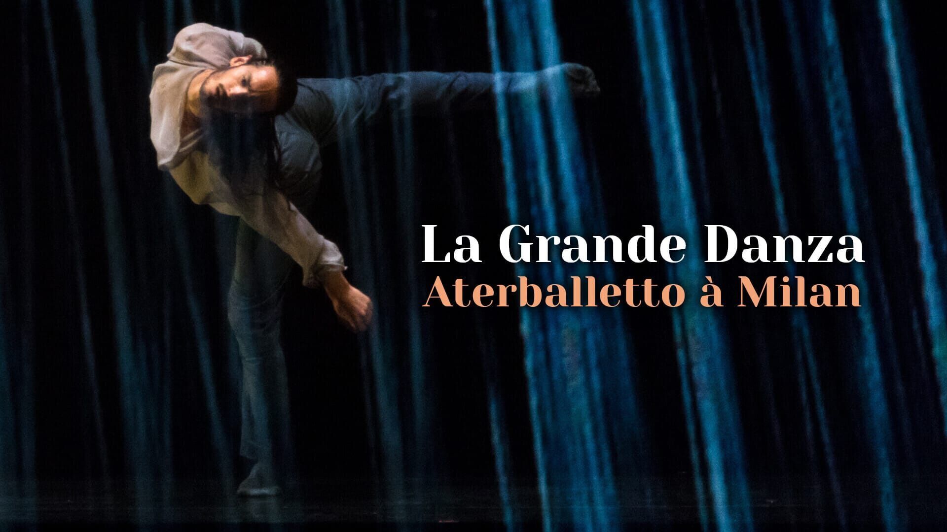 La Grande Danza : Aterballetto à Milan