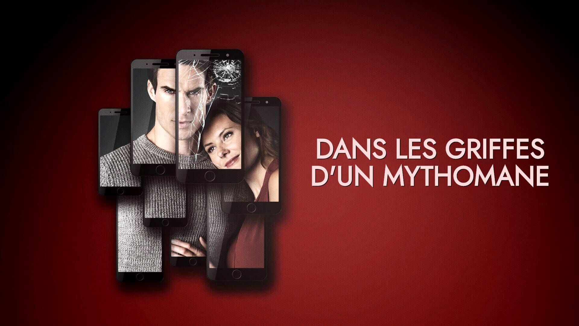 Dans les griffes d'un mythomane