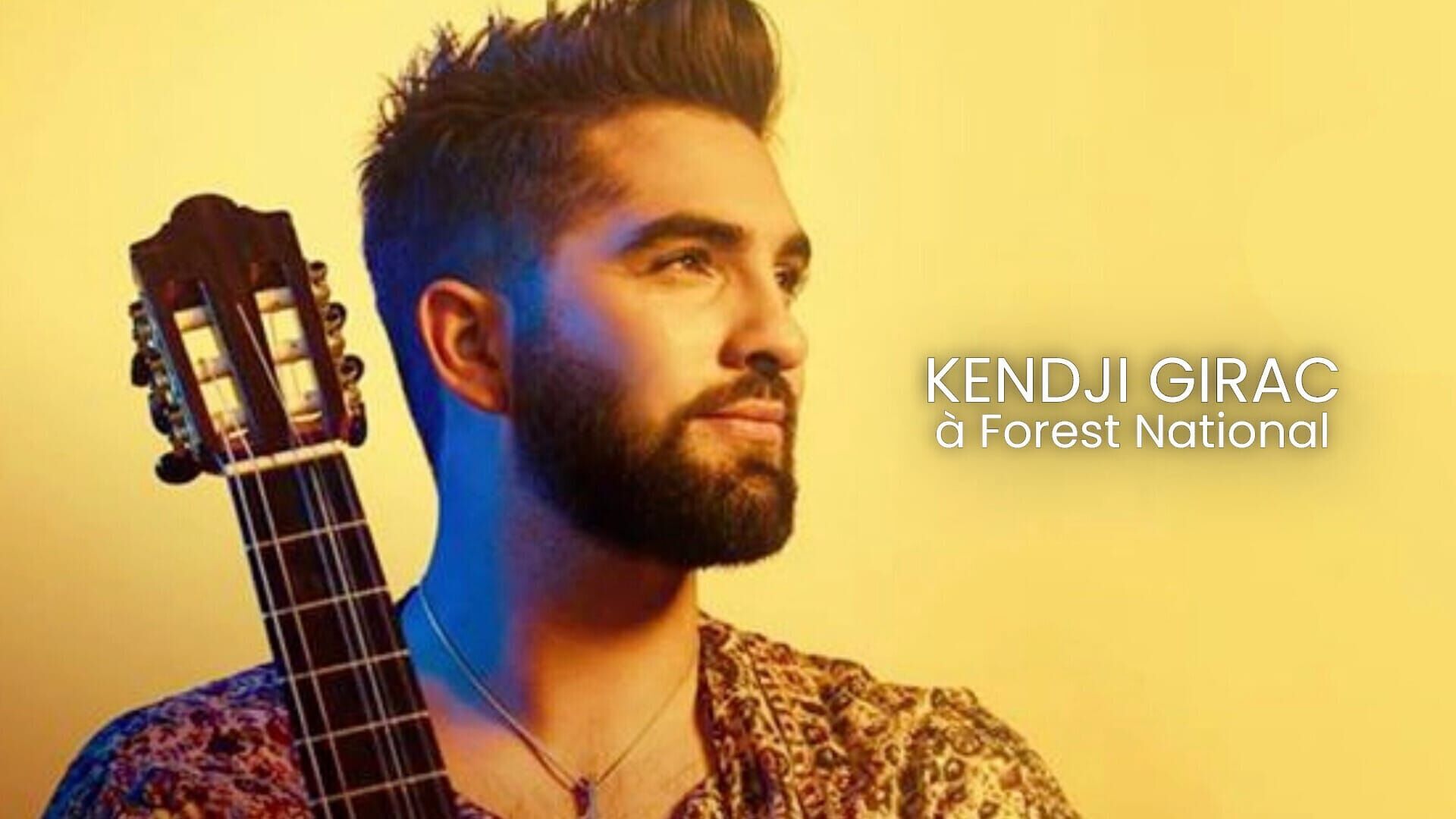 Kendji Girac à Forest National