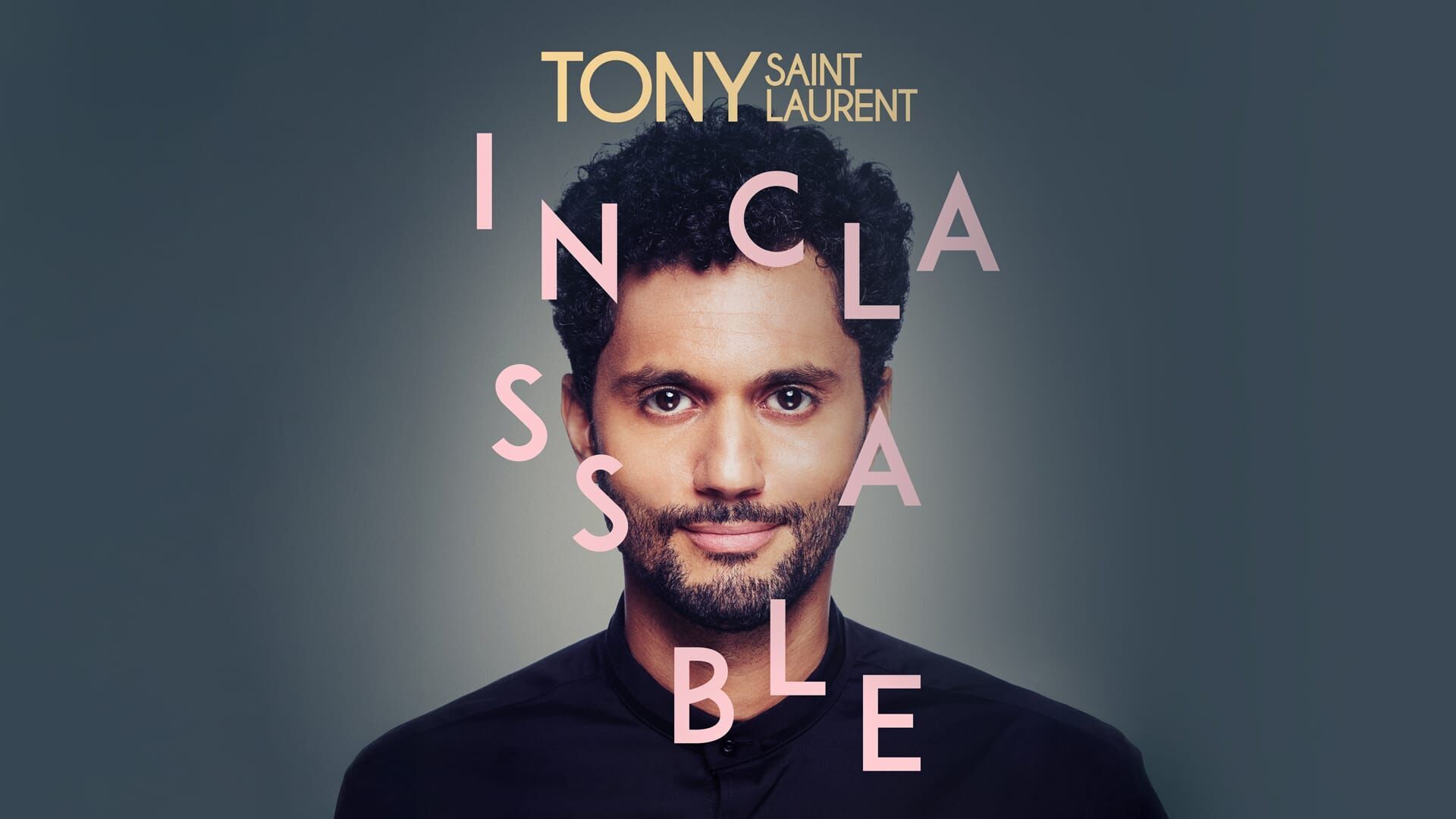 Tony Saint Laurent : Inclassable