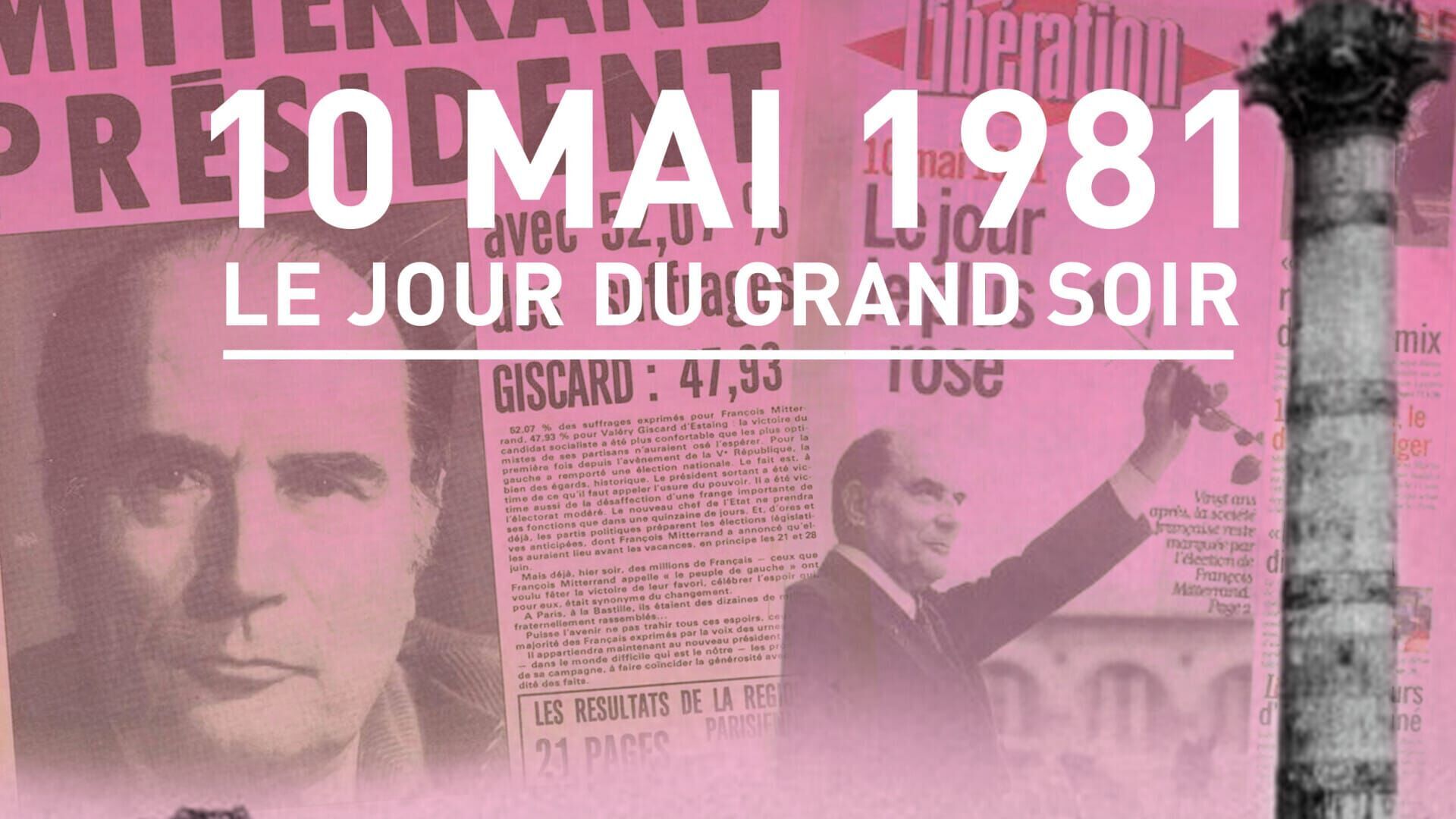 Le 10 mai 1981, le jour du grand soir