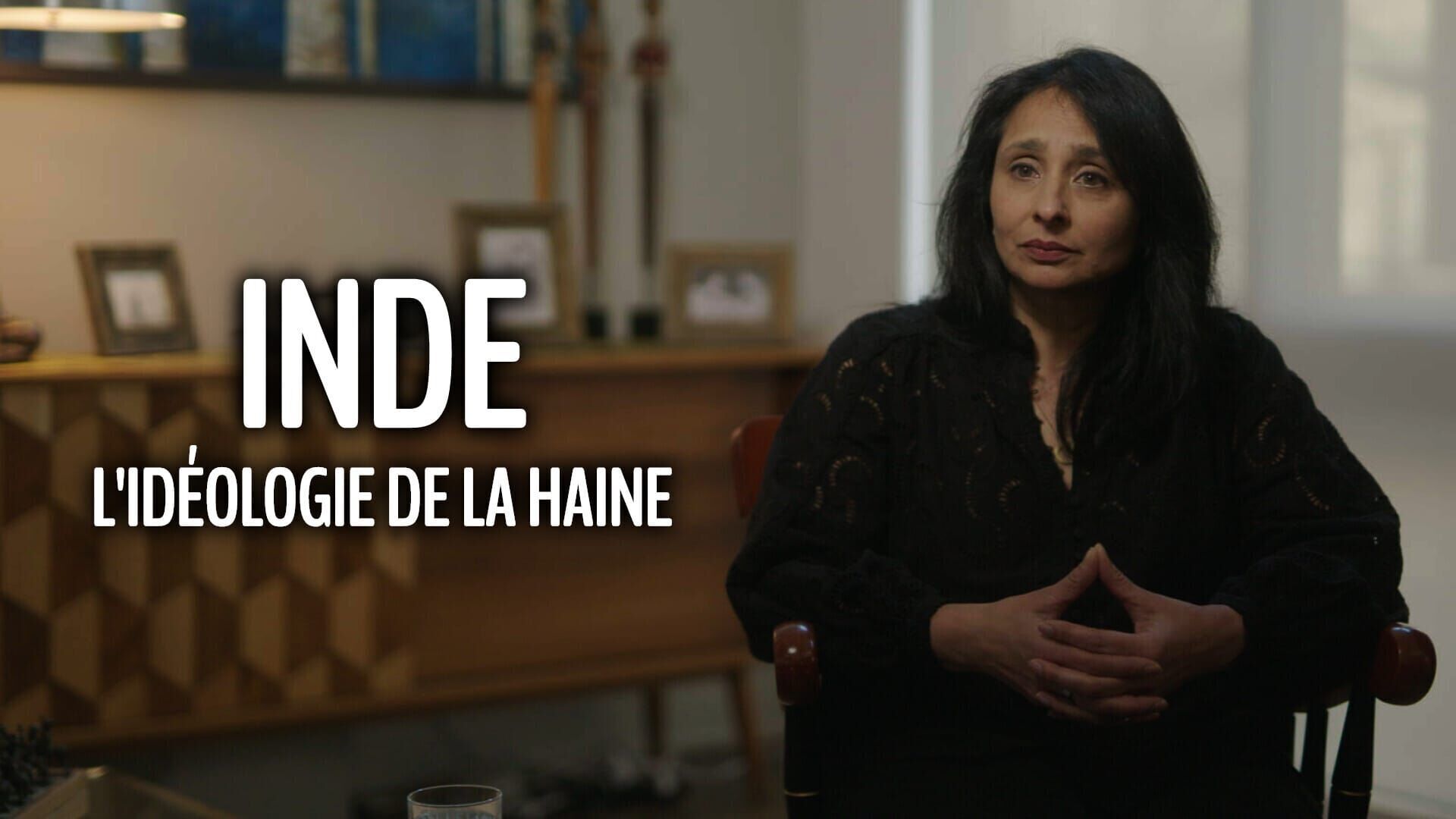 Inde, l'idéologie de la haine